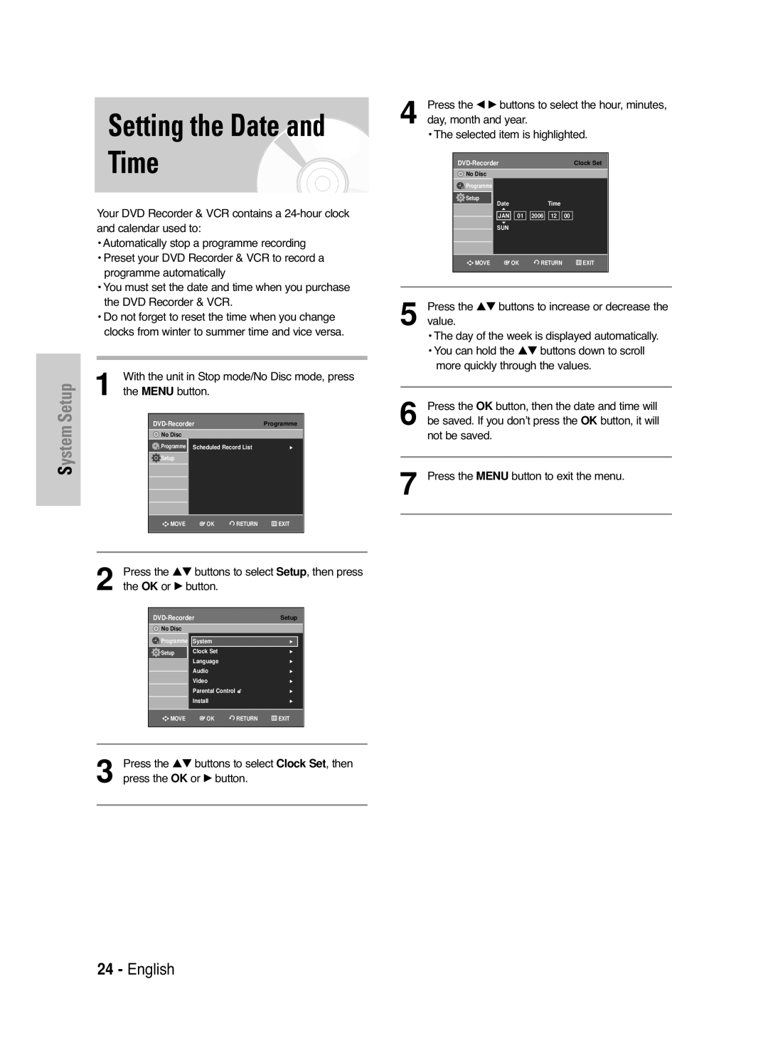 Samsung DVD-VR330/XEC, DVD-VR330/HAC manual Setting the Date and Time, Press the œ √ buttons to select the hour, minutes 