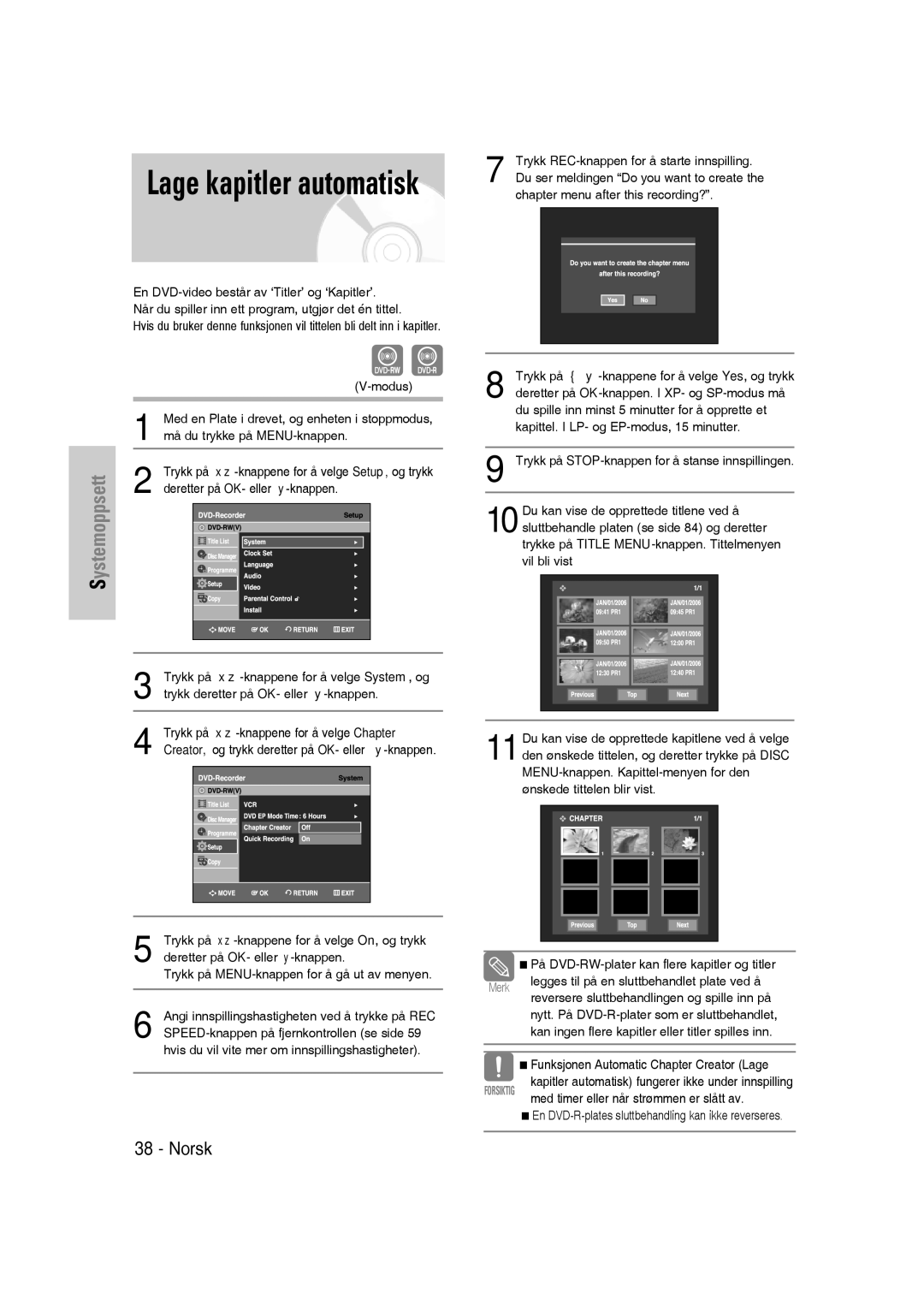 Samsung DVD-VR336/XEE, DVD-VR330/XEE manual Deretter på OK- eller -knappen, Trykk på -knappene for å velge On, og trykk 