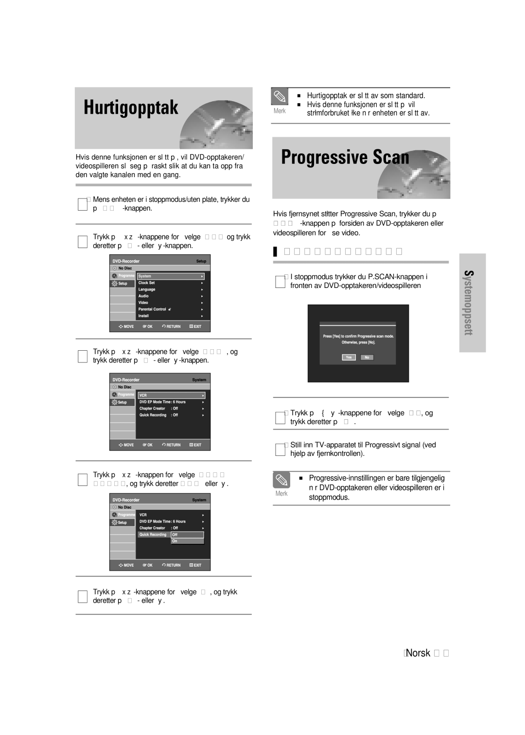 Samsung DVD-VR330/XEE, DVD-VR336/XEE manual Hurtigopptak, Progressive Scan, Angi progressiv skanning 