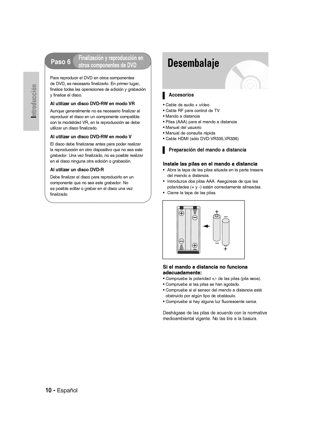 Samsung DVD-VR330/XEC, DVD-VR330/XEG manual Desembalaje, Accesorios, Si el mando a distancia no funciona adecuadamente 
