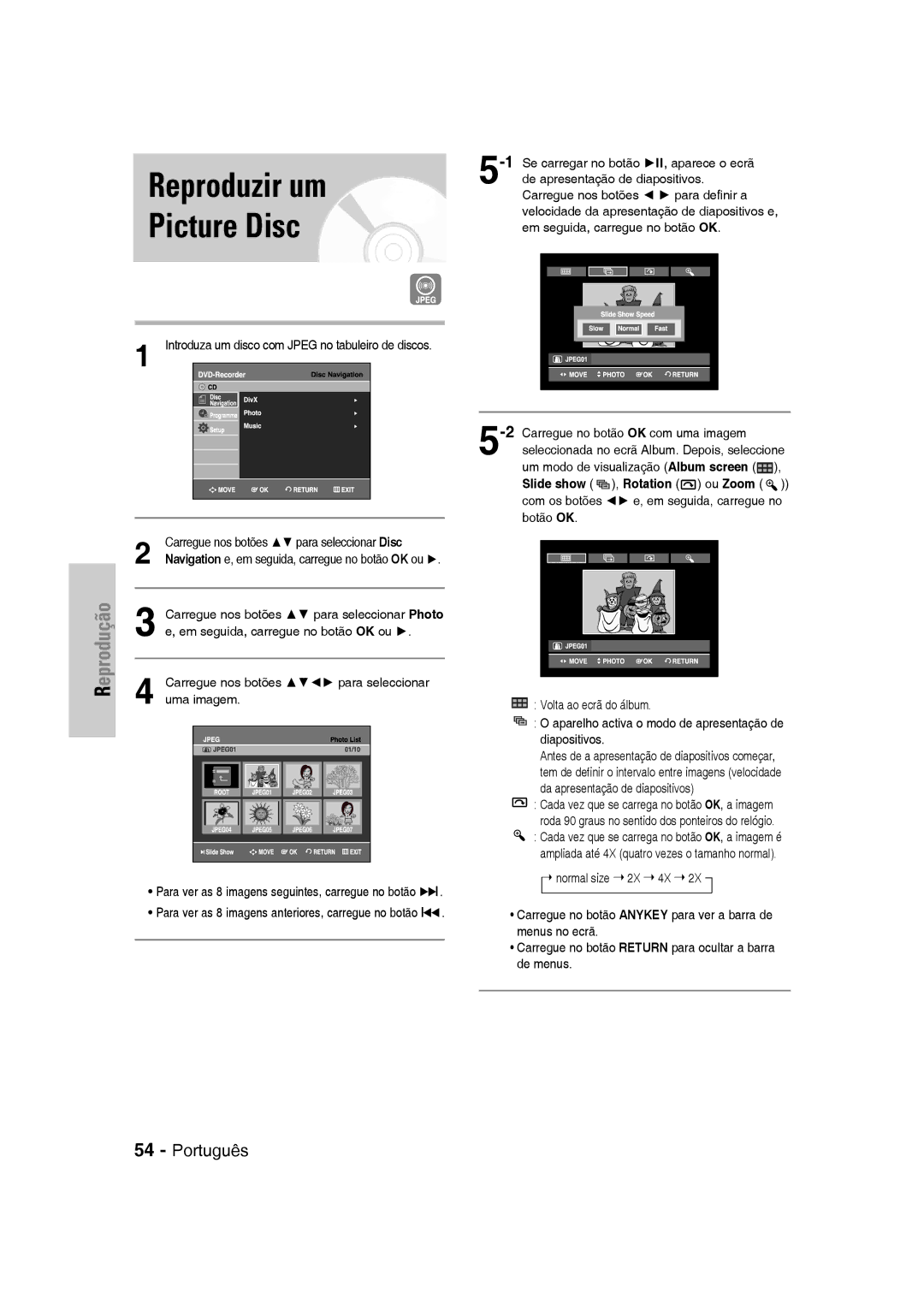 Samsung DVD-VR331/XEC, DVD-VR330/XEG manual Reproduzir um Picture Disc, Carregue nos botões para seleccionar uma imagem 