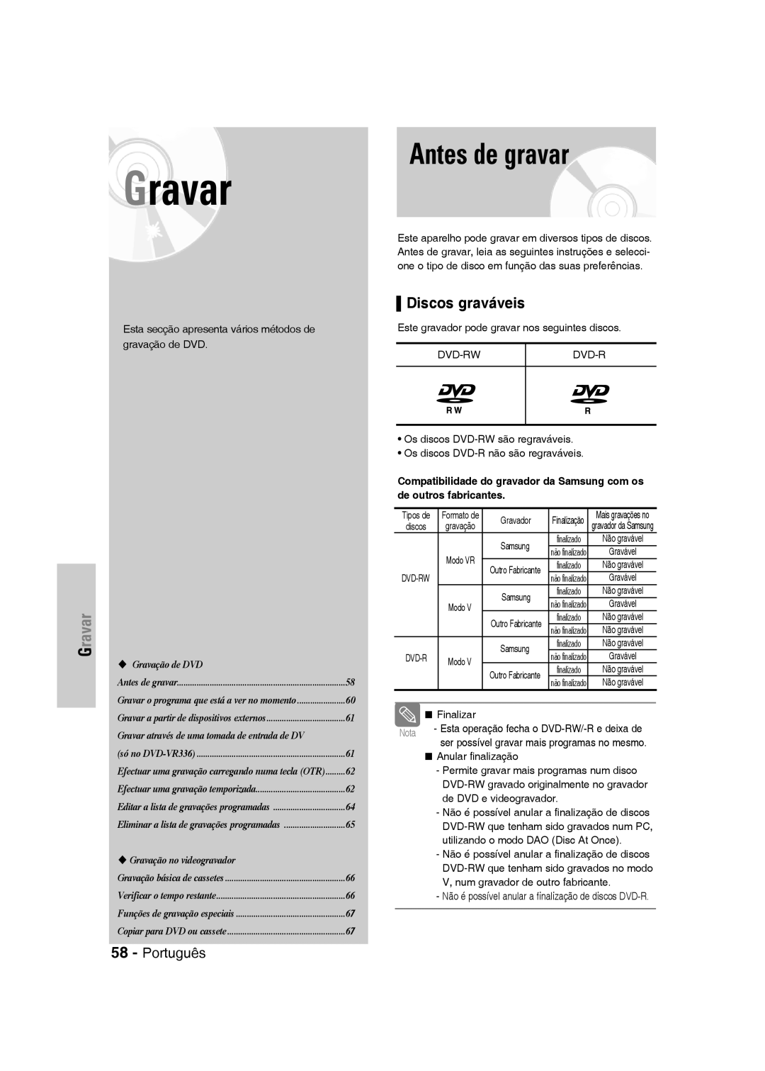 Samsung DVD-VR330/XEU manual Antes de gravar, Discos graváveis, Esta secção apresenta vários métodos de gravação de DVD 