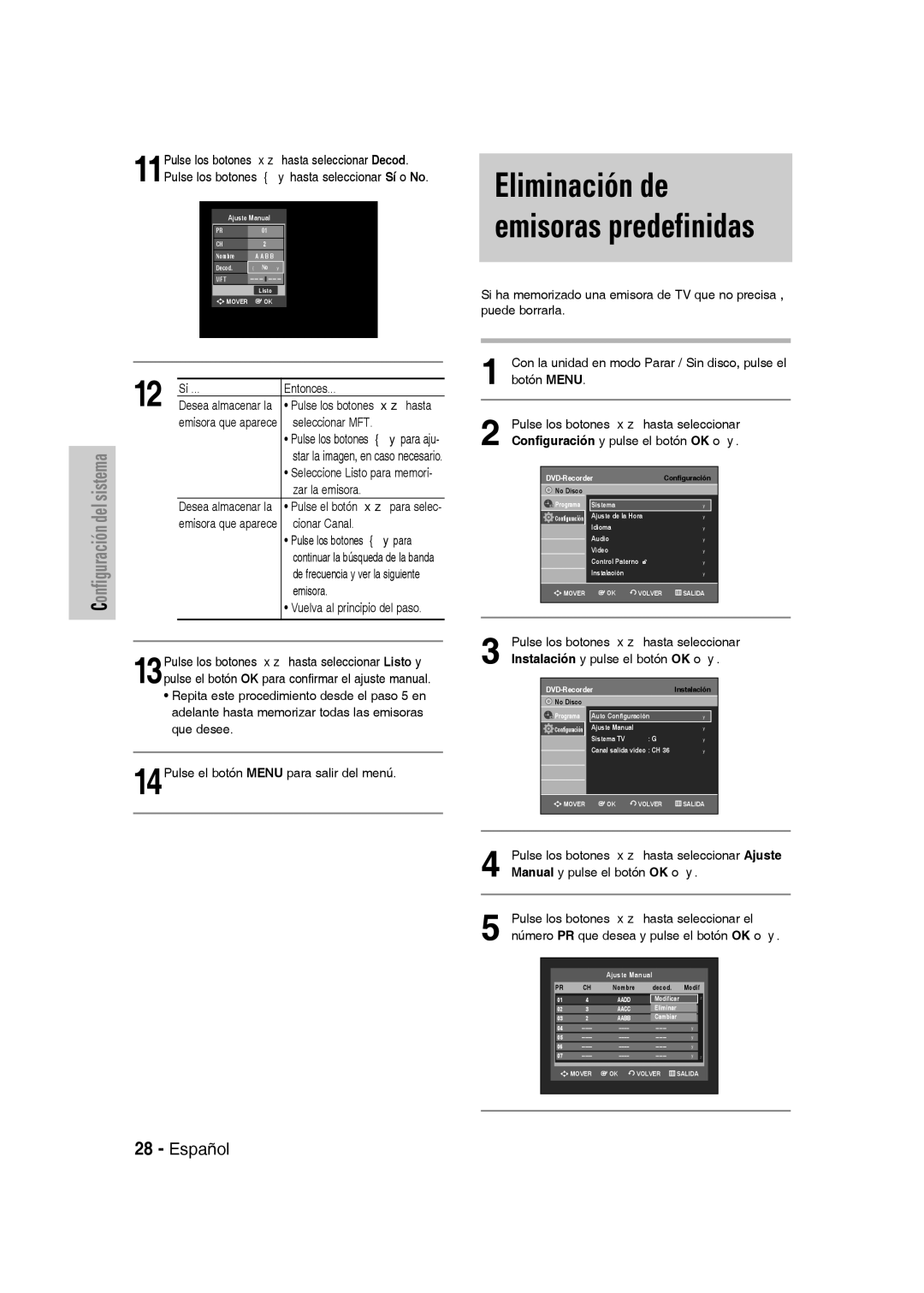 Samsung DVD-VR330/XET, DVD-VR330/XEG manual Eliminación de emisoras predefinidas, Pulse los botones hasta seleccionar el 