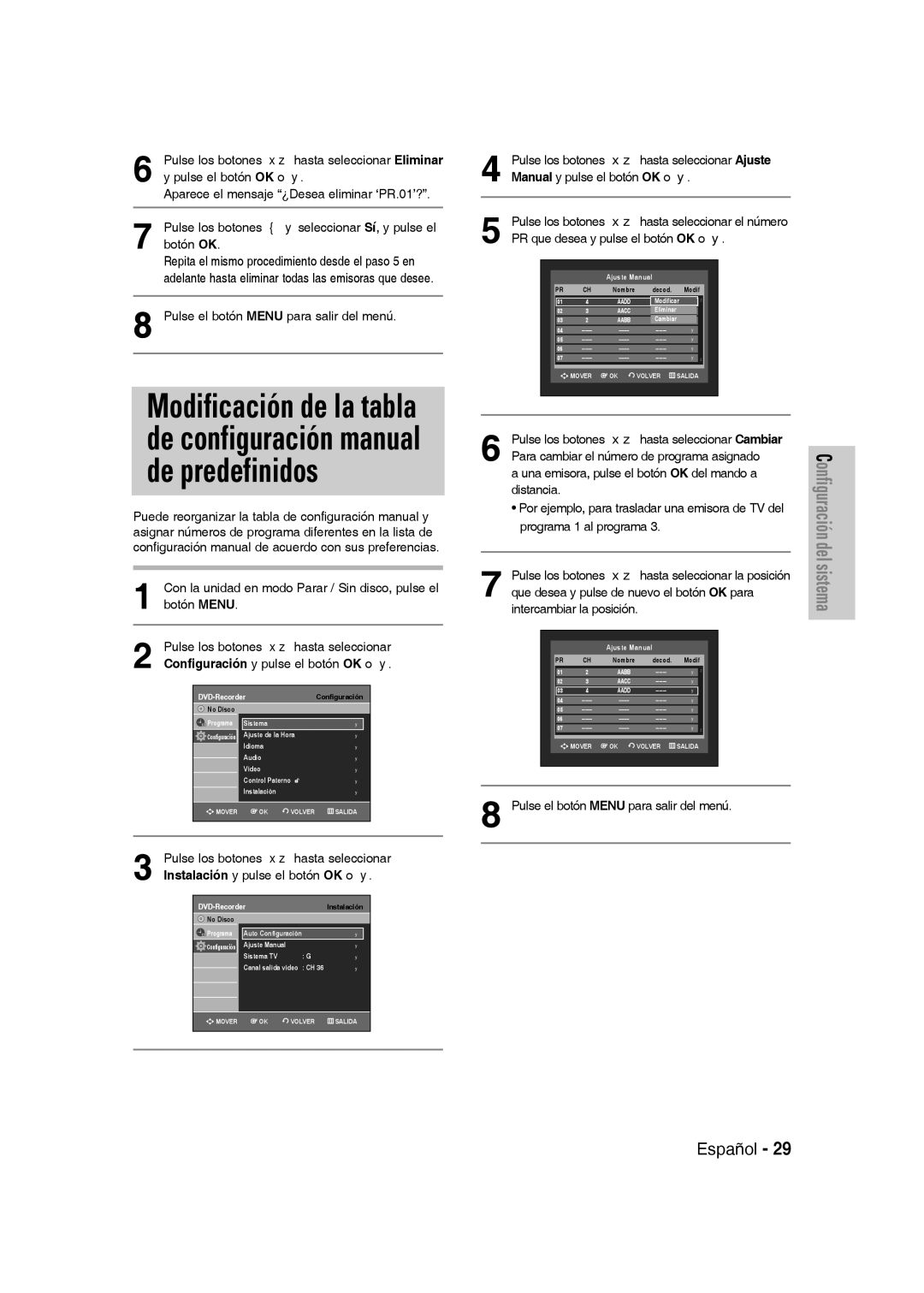 Samsung DVD-VR330/XEF, DVD-VR330/XEG Con la unidad en modo Parar / Sin disco, pulse el, Instalación y pulse el botón OK o 