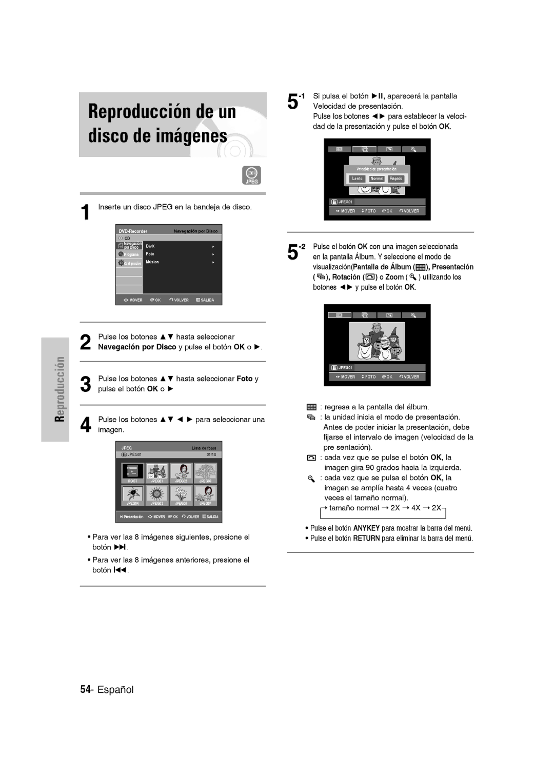 Samsung DVD-VR330/XET, DVD-VR330/XEG Reproducción de un disco de imágenes, Inserte un disco Jpeg en la bandeja de disco 