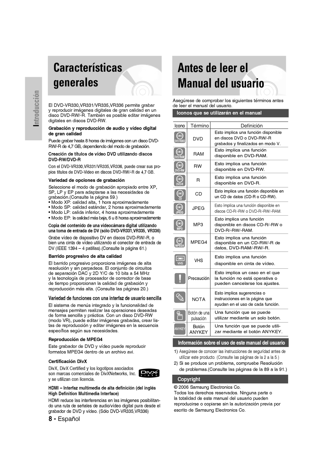 Samsung DVD-VR330/XEE manual Antes de leer el Manual del usuario, Variedad de opciones de grabación, Reproducción de MPEG4 