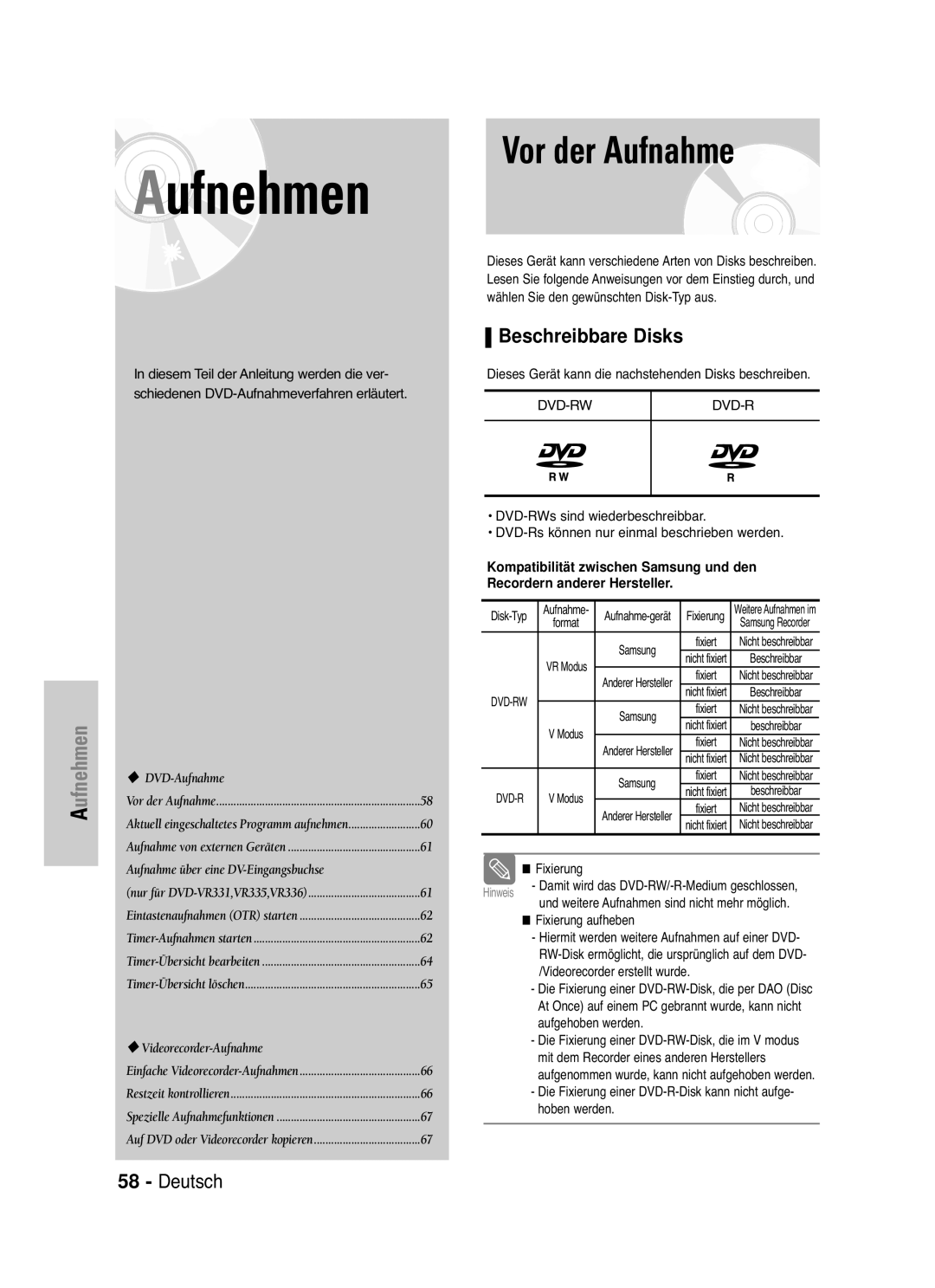 Samsung DVD-VR335/XEB manual Vor der Aufnahme, Beschreibbare Disks, Dieses Gerät kann die nachstehenden Disks beschreiben 