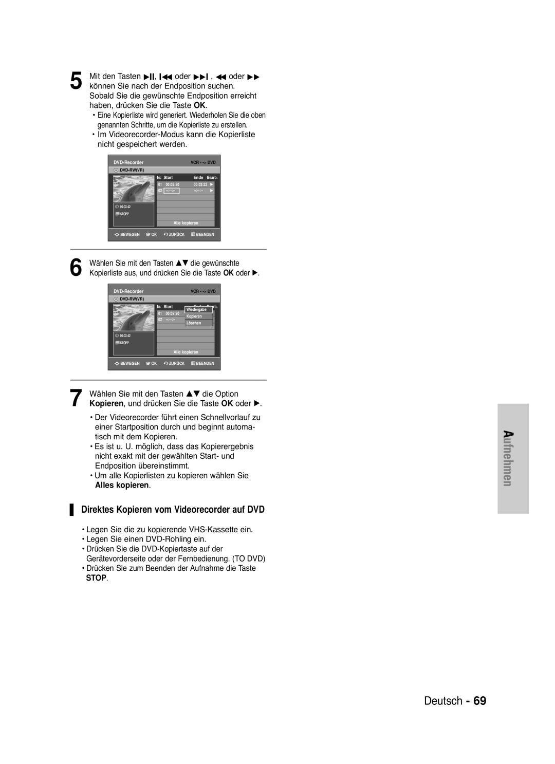 Samsung DVD-VR330/XEF manual Direktes Kopieren vom Videorecorder auf DVD, Mit den Tasten √II, Iœœ oder √√I , œœ oder √√ 