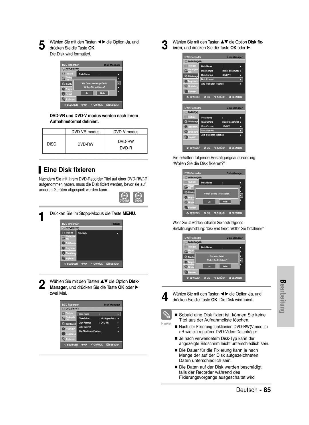 Samsung DVD-VR330/XEB manual Eine Disk fixieren, DVD-VR modus DVD-V modus, Ieren , und drücken Sie die Taste OK oder √ 