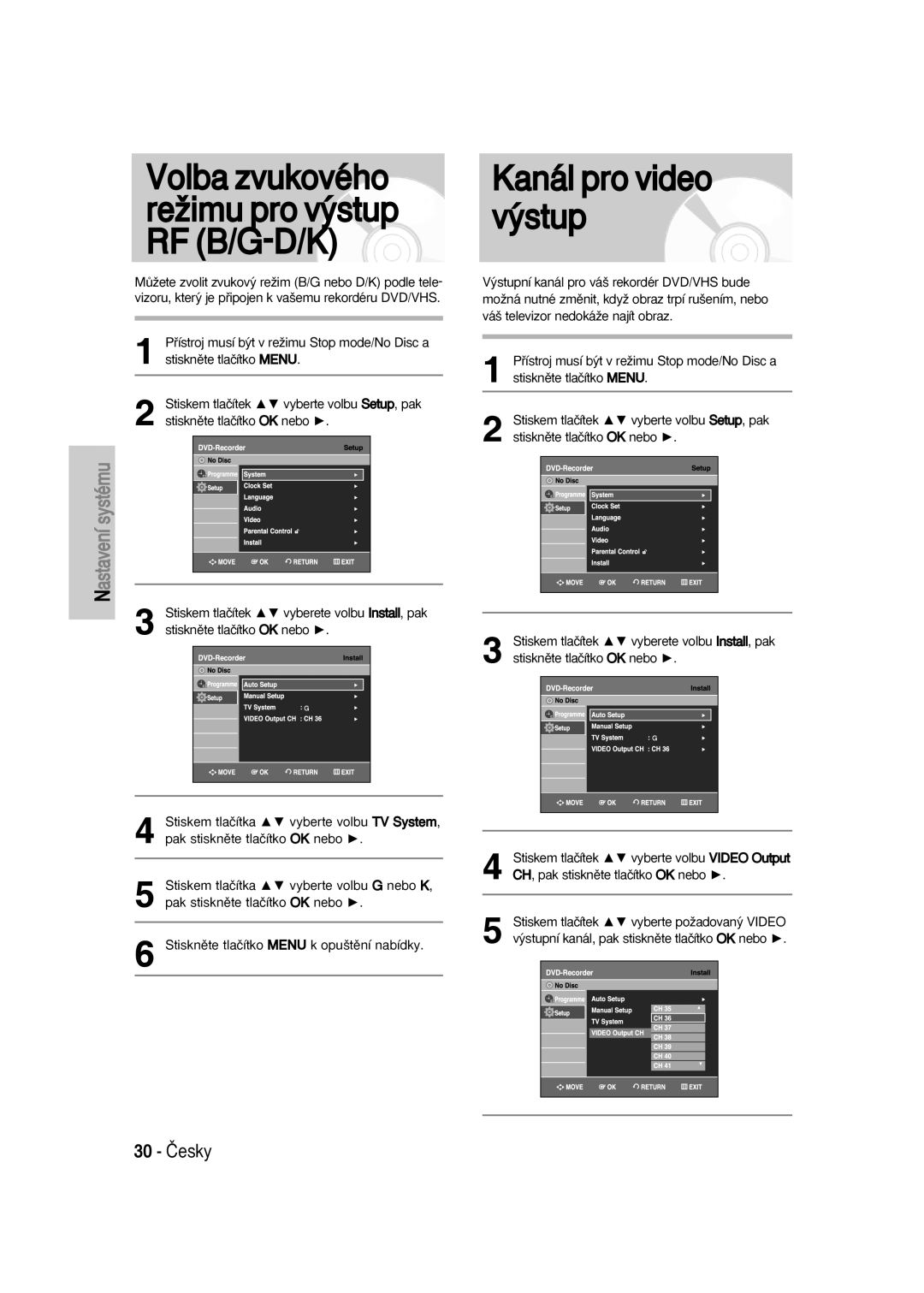 Samsung DVD-VR330/XEH, DVD-VR330/XET manual Volba zvukového reÏimu pro v˘stup RF B/G-D/K, Kanál pro video v˘stup, 30 âesky 