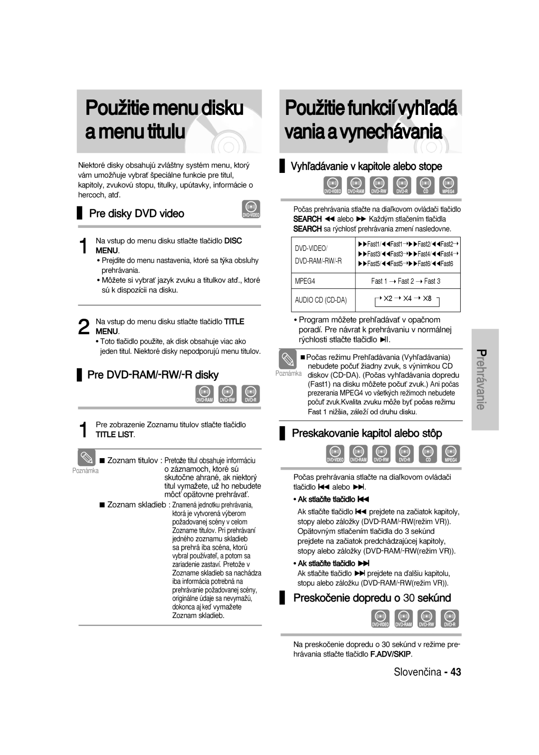 Samsung DVD-VR336/XEH PouÏitiemenudisku amenutitulu, Vyhºadávanie v kapitole alebo stope, Preskakovanie kapitol alebo stôp 