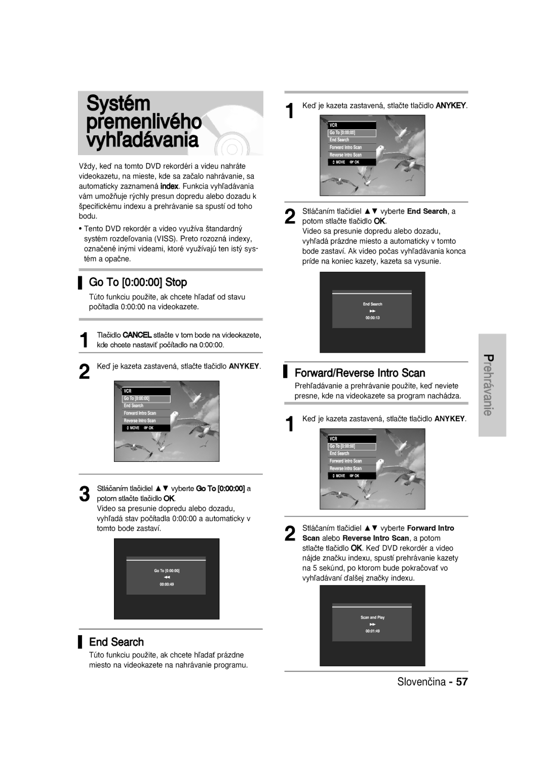 Samsung DVD-VR336/XET, DVD-VR330/XET manual Systém Premenlivého Vyhºadávania, End Search, Forward/Reverse Intro Scan 