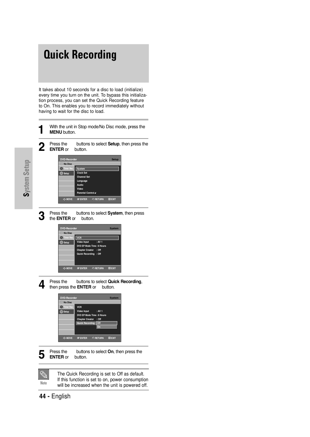 Samsung DVD-VR335 Quick Recording, System, then press Enter or √ button, On, then press Enter or √ button 