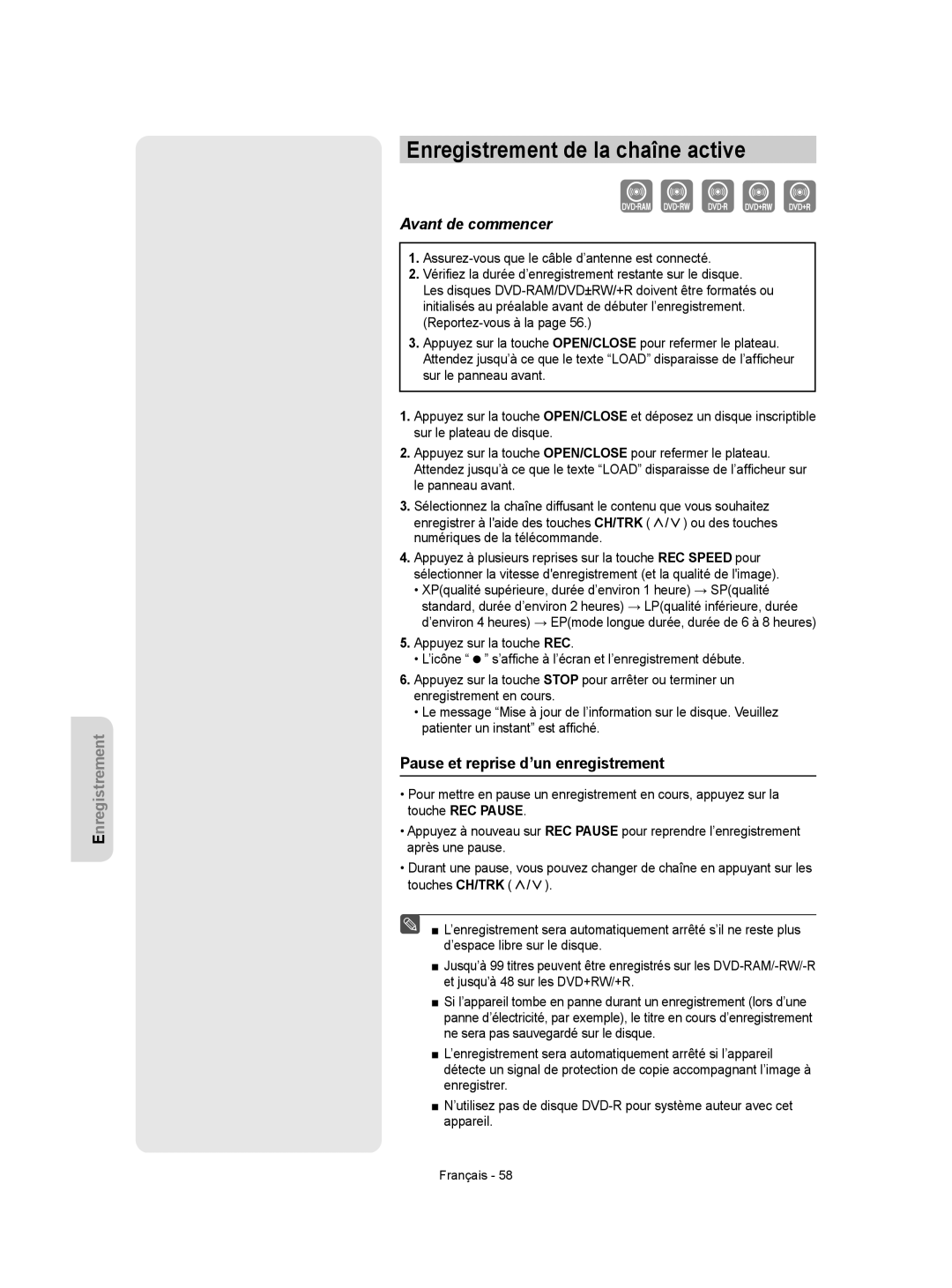 Samsung DVD-VR350 instruction manual Enregistrement de la chaîne active, Pause et reprise d’un enregistrement 