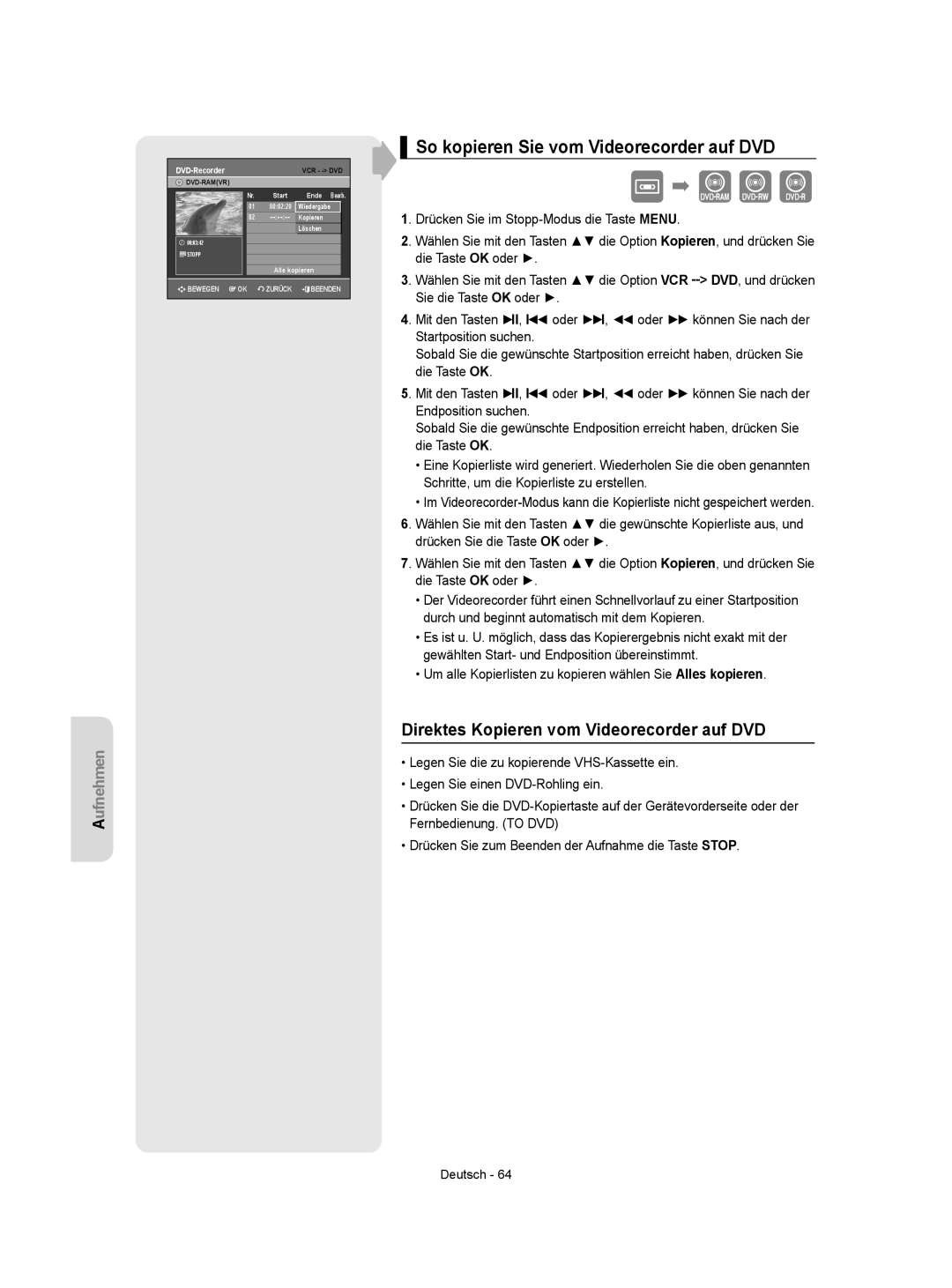 Samsung DVD-VR350/XEB manual So kopieren Sie vom Videorecorder auf DVD, Direktes Kopieren vom Videorecorder auf DVD 