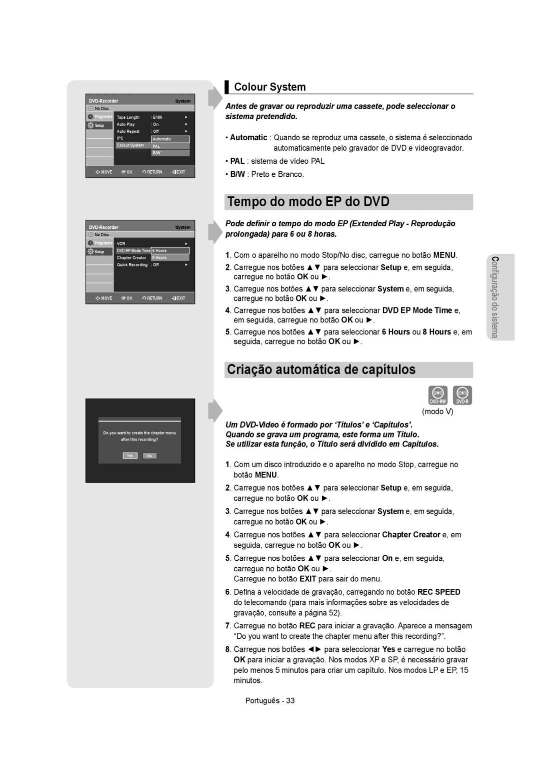 Samsung DVD-VR350/XEC, DVD-VR355/XEC, DVD-VR355/EUR Tempo do modo EP do DVD, Criação automática de capítulos, Colour System 