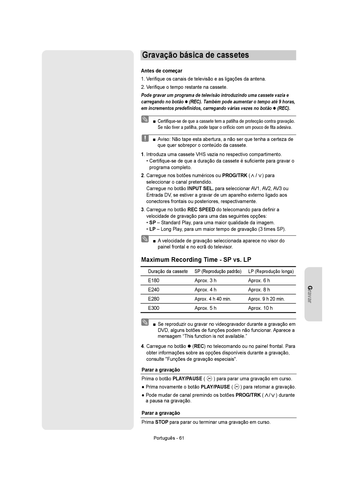 Samsung DVD-VR350/XEC manual Gravação básica de cassetes, Maximum Recording Time SP vs. LP, Antes de começar, E180 Aprox h 