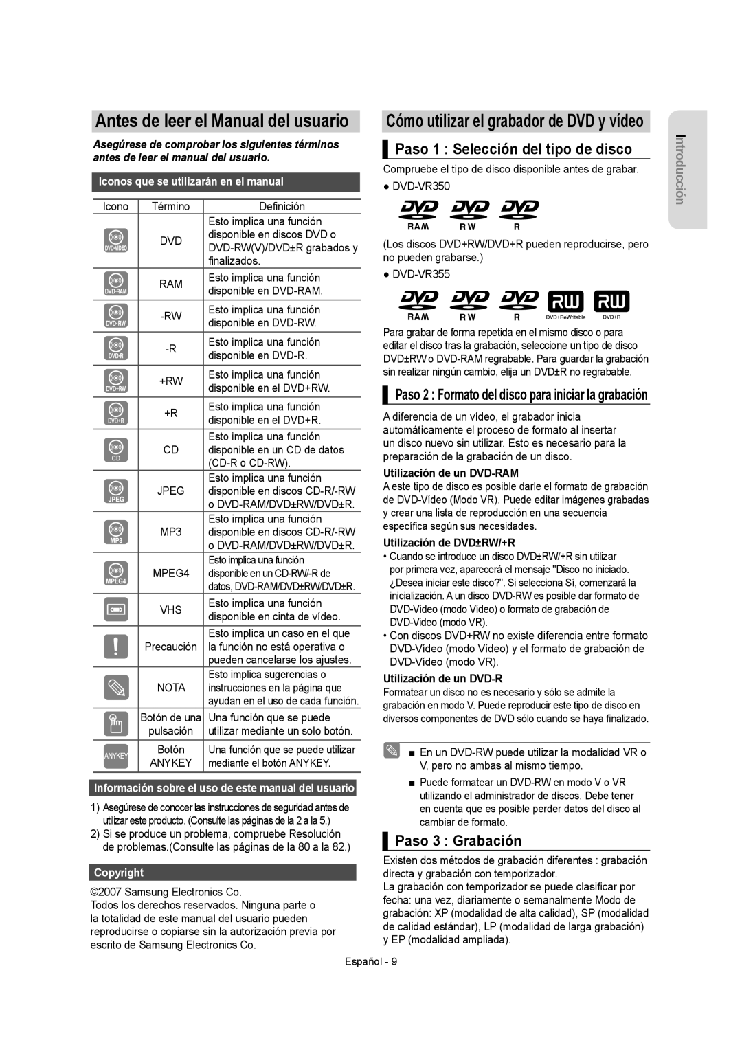 Samsung DVD-VR355/XEC manual Paso 1 Selección del tipo de disco, Paso 3 Grabación, Cómo utilizar el grabador de DVD y vídeo 