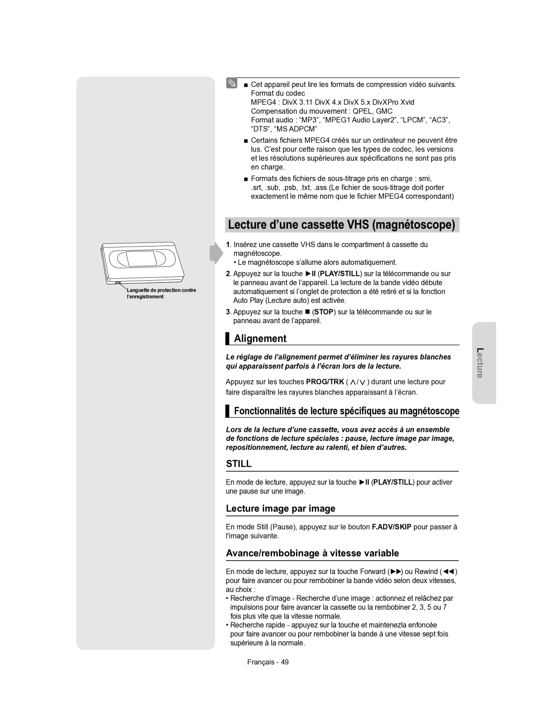 Samsung DVD-VR350/XEF manual Alignement, Lecture image par image, Avance/rembobinage à vitesse variable 