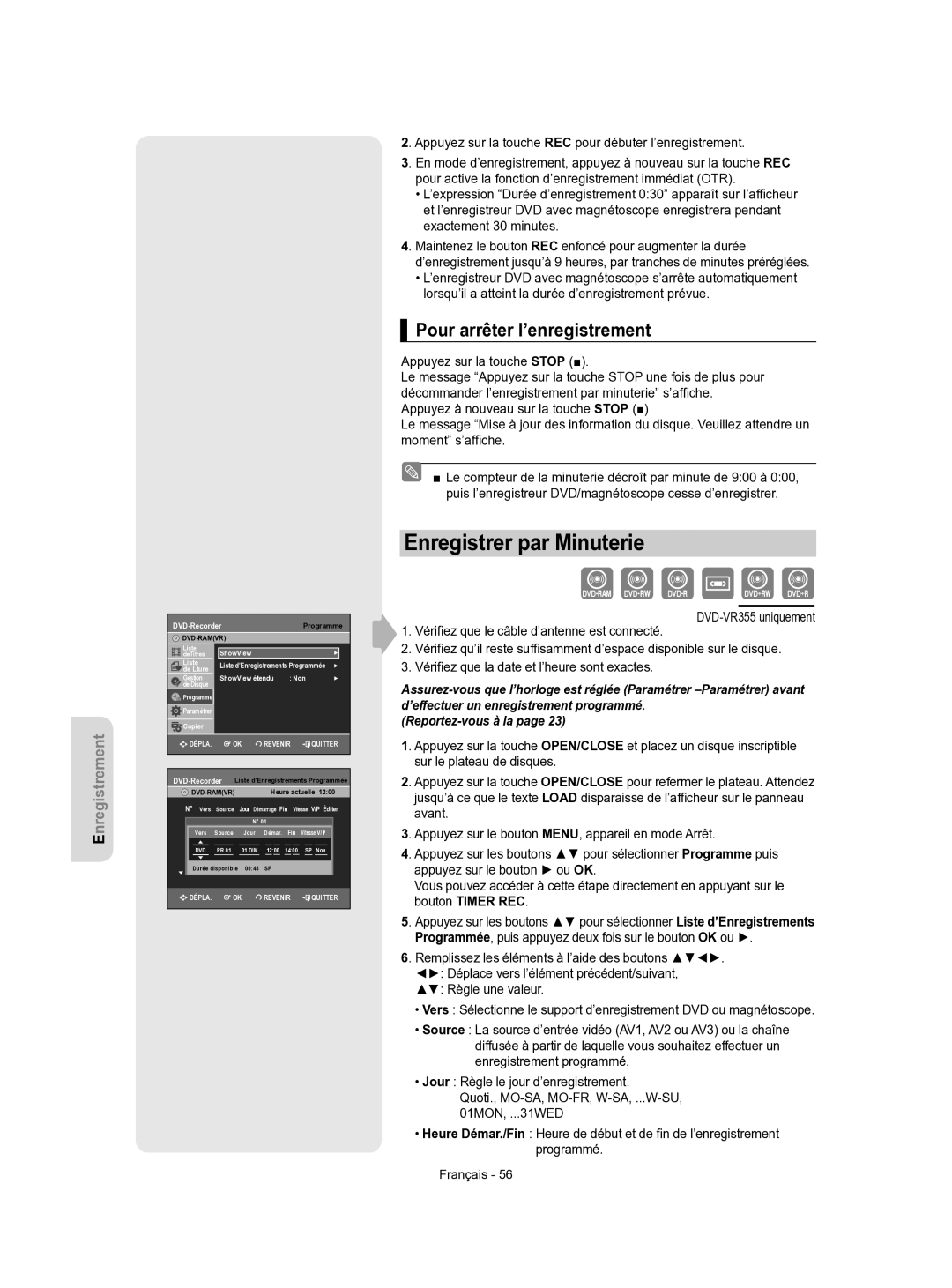 Samsung DVD-VR350/XEF manual Enregistrer par Minuterie, Pour arrêter l’enregistrement 