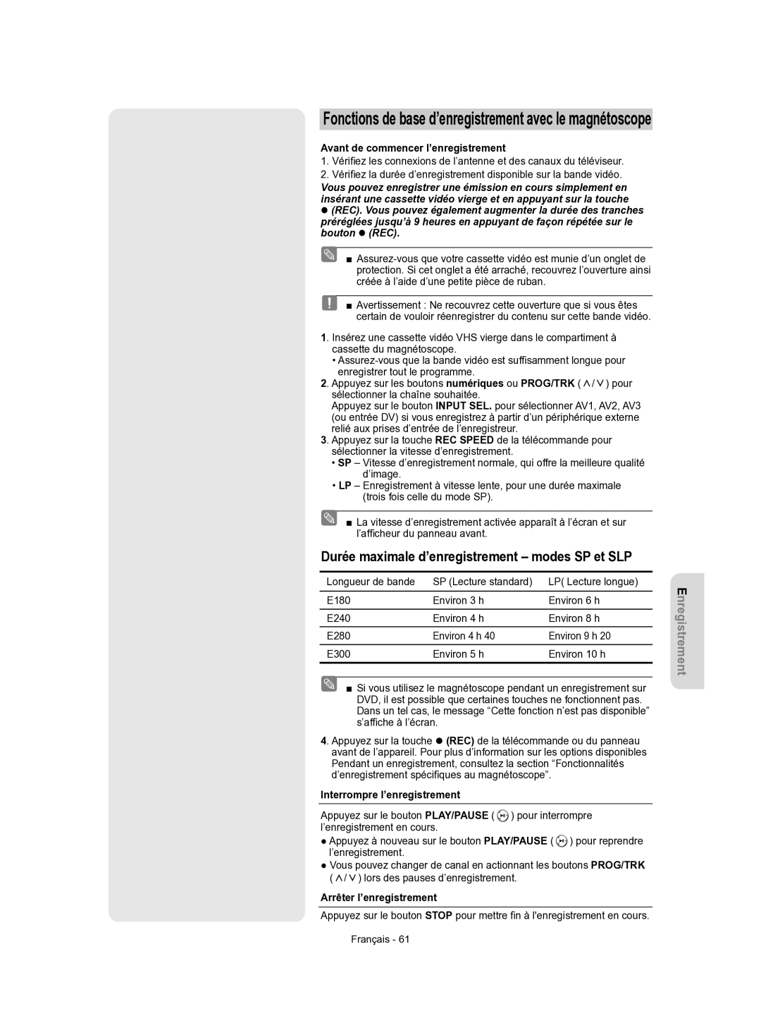 Samsung DVD-VR350/XEF manual Durée maximale d’enregistrement modes SP et SLP, Avant de commencer l’enregistrement 