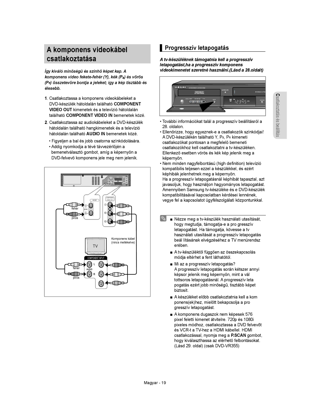 Samsung DVD-VR350/XEH manual Komponens videokábel csatlakoztatása, Progresszív letapogatás 