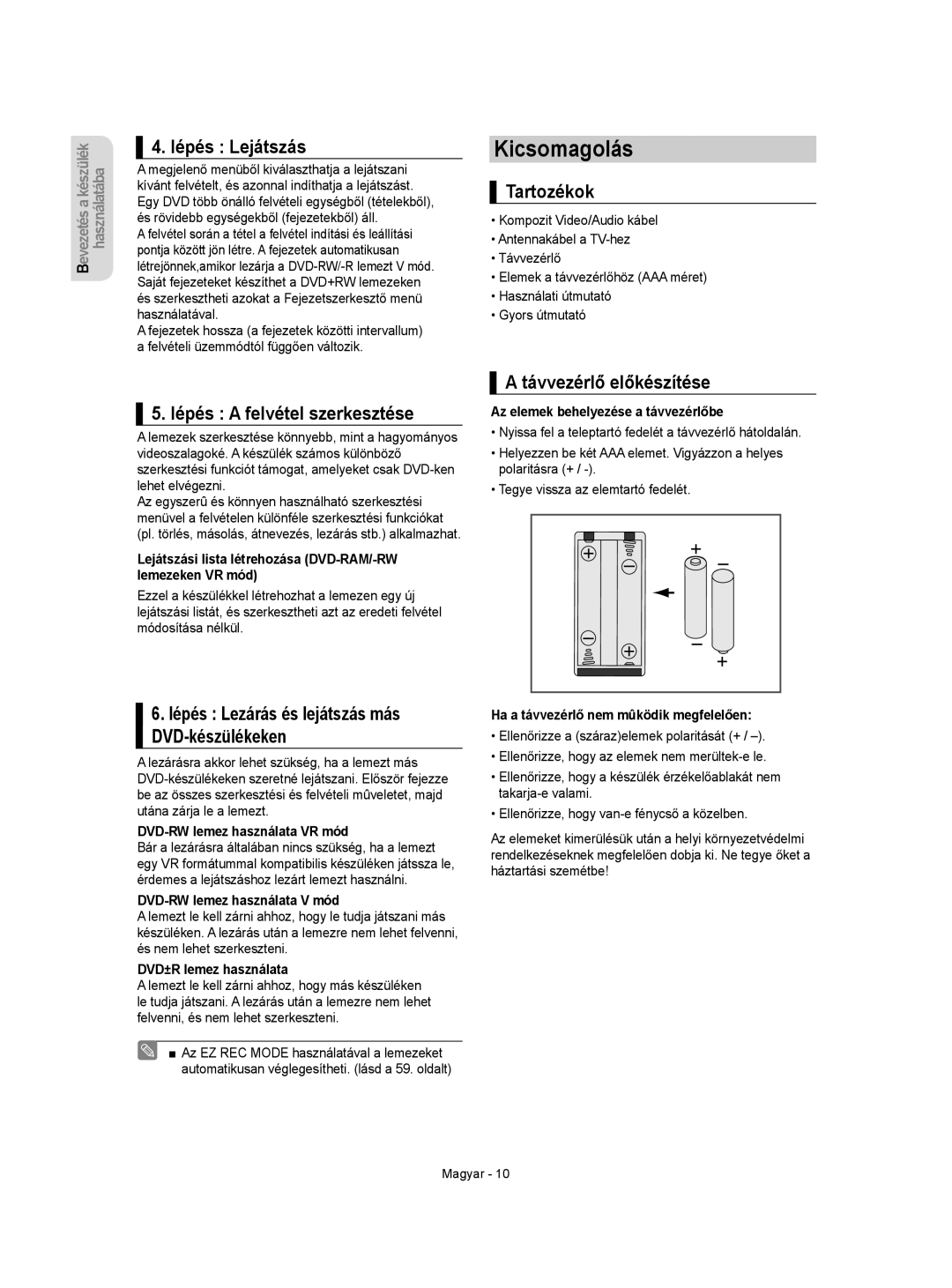 Samsung DVD-VR350/XEH Kicsomagolás, Lépés Lejátszás, Tartozékok, Lépés a felvétel szerkesztése, Távvezérlő előkészítése 