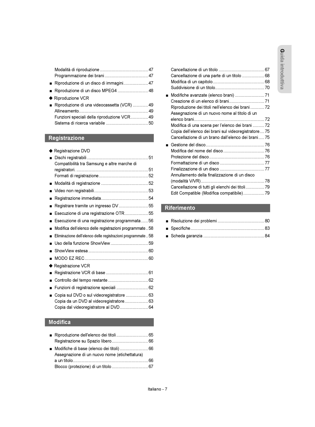 Samsung DVD-VR355/XET, DVD-VR350/XET manual Modo EZ REC, Risoluzione dei problemi Speciﬁche Scheda garanzia 