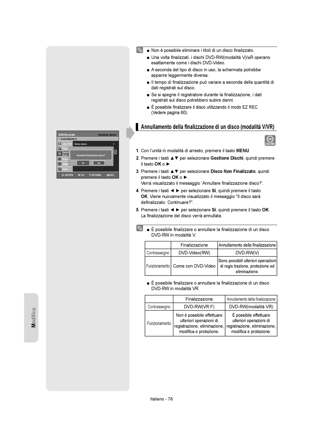 Samsung DVD-VR350/XET manual Annullamento della ﬁnalizzazione di un disco modalità V/VR, DVD-VideoRW, Come con DVD-Video 