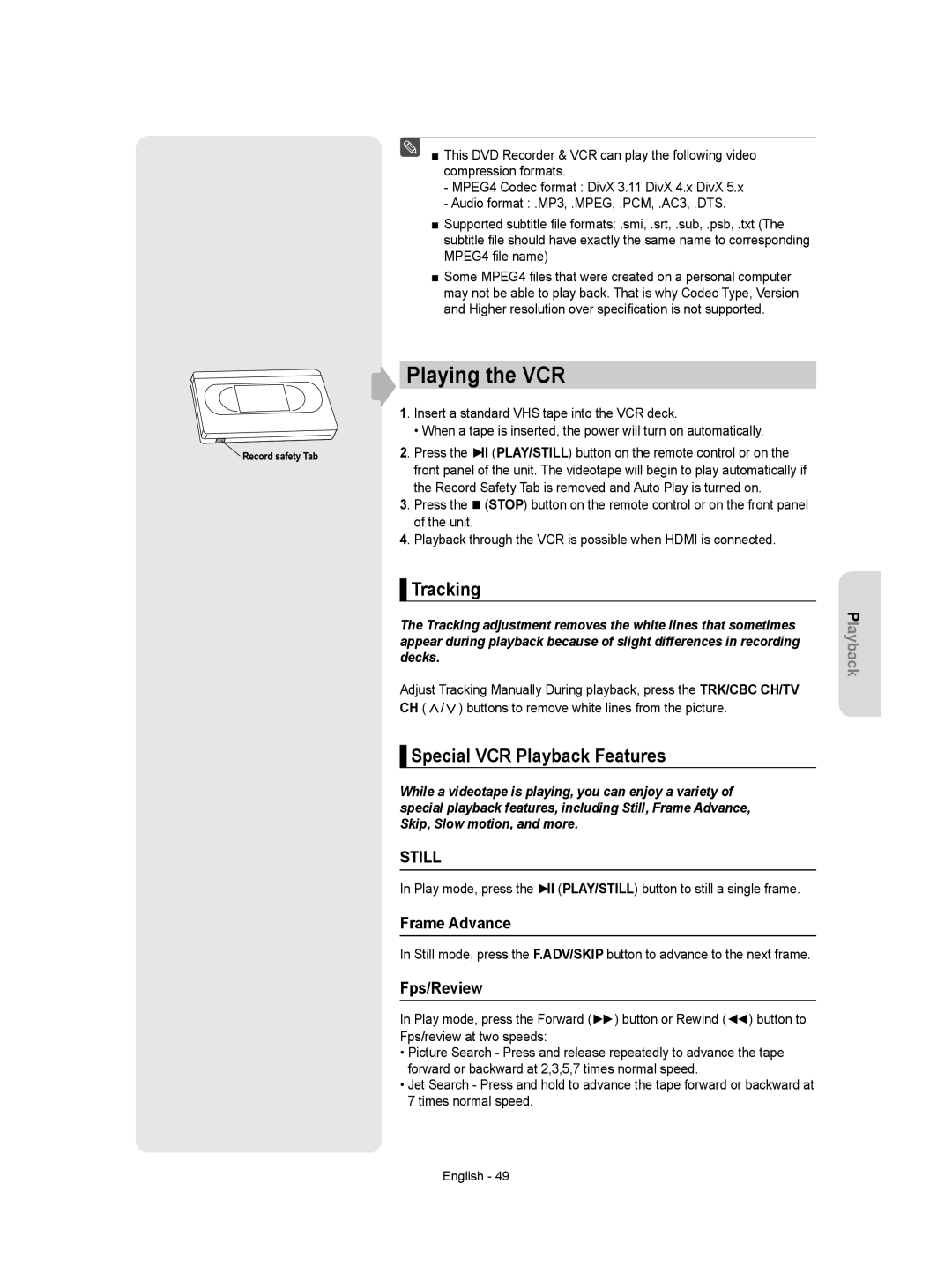 Samsung DVD-VR357 instruction manual Playing the VCR, Tracking, Special VCR Playback Features, Frame Advance, Fps/Review 