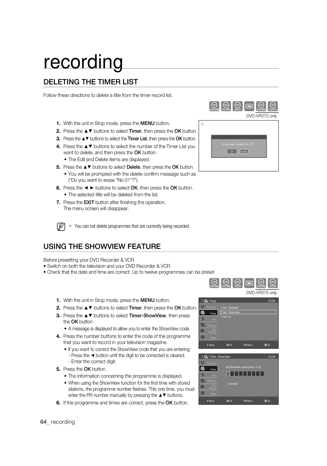 Samsung DVD-VR370/XEC, DVD-VR370/EDC manual Deleting the Timer List, Using the Showview Feature, Enter the correct digit 