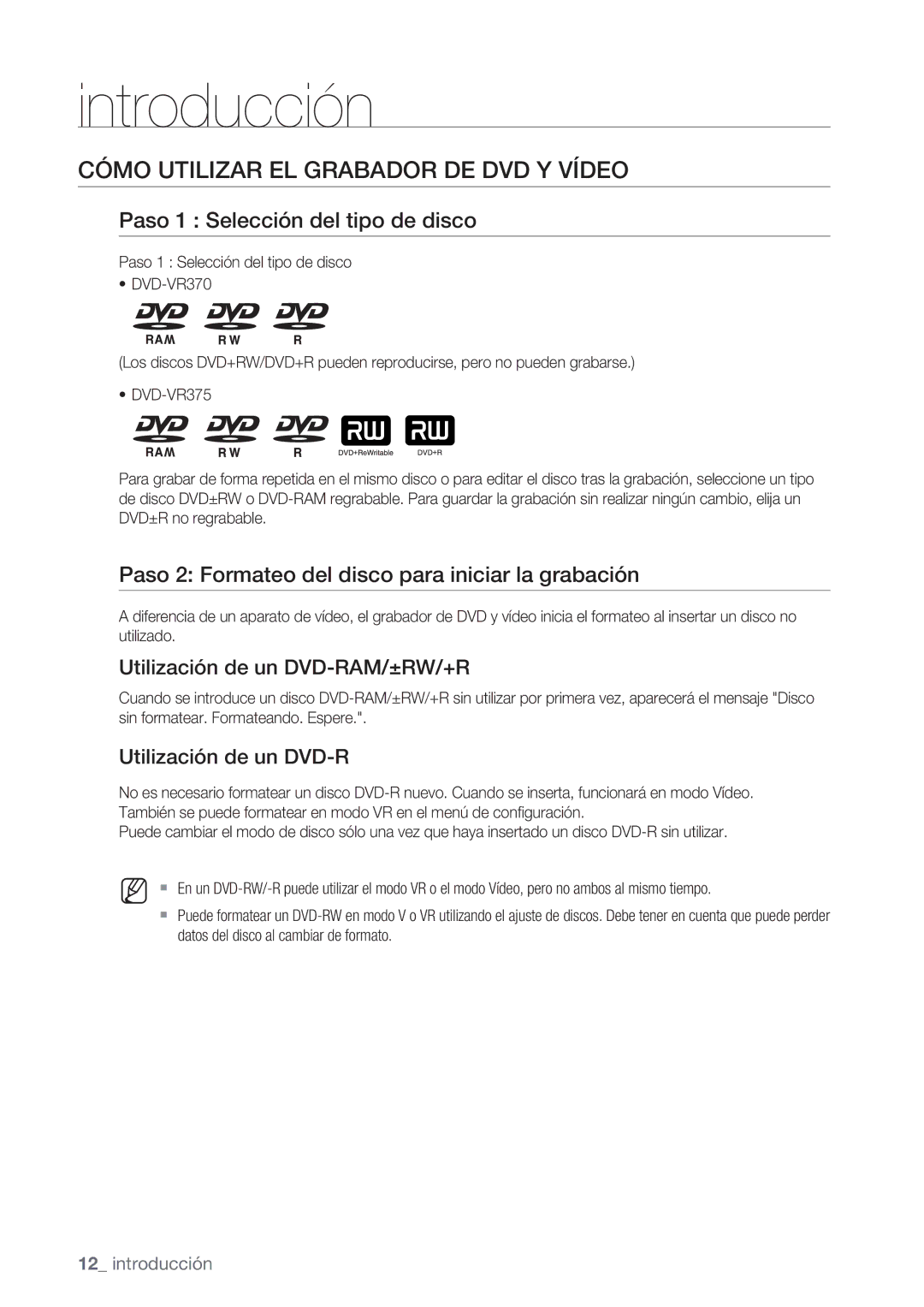 Samsung DVD-VR370/EDC, DVD-VR370/XEC manual Cómo Utilizar EL Grabador DE DVD Y Vídeo, Paso 1 Selección del tipo de disco 