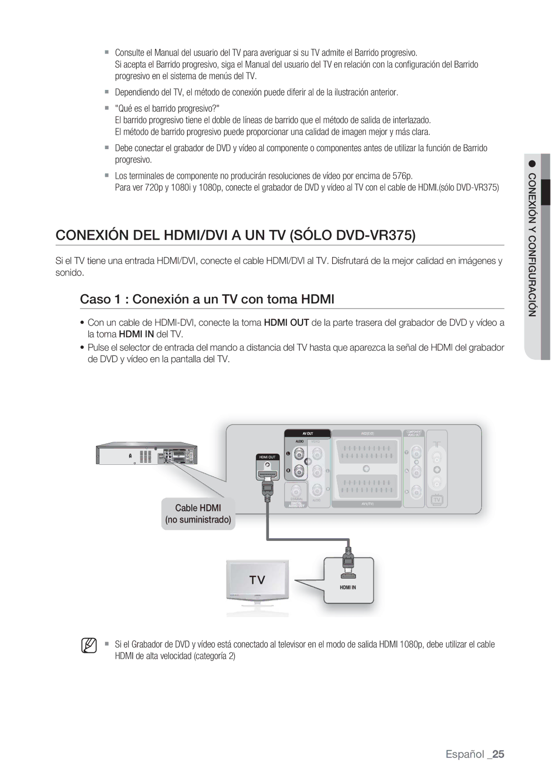 Samsung DVD-VR370/XEC, DVD-VR370/EDC Conexión DEL HDMI/DVI a UN TV Sólo DVD-VR375, Caso 1 Conexión a un TV con toma Hdmi 