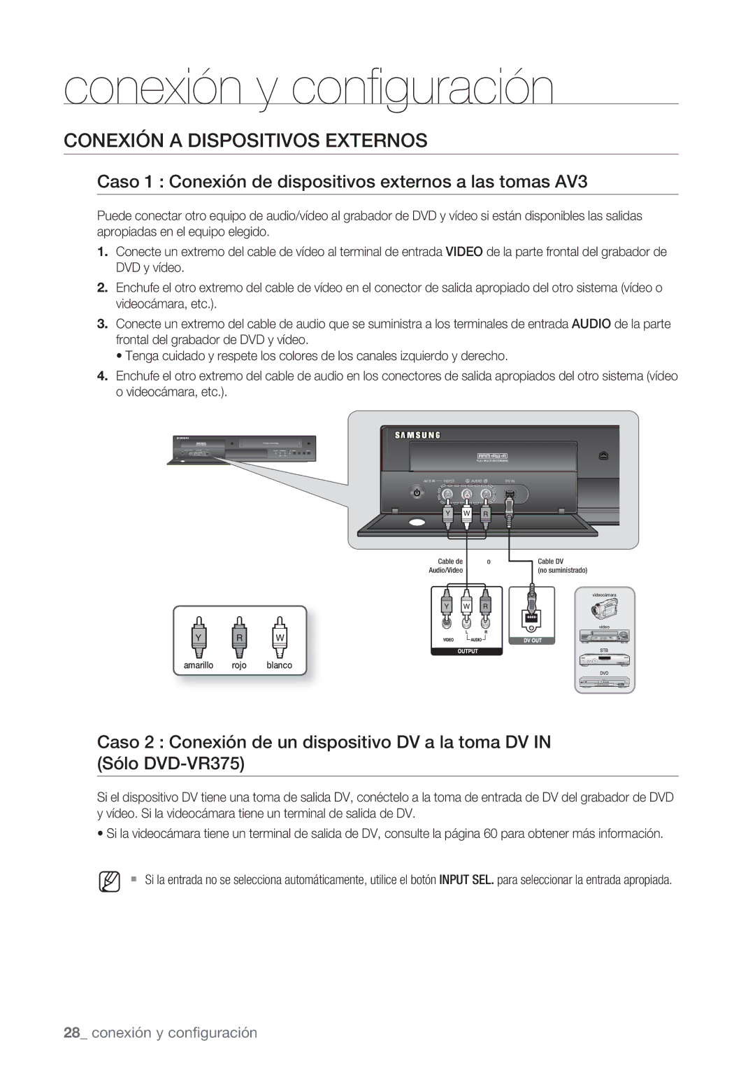 Samsung DVD-VR370/EDC manual Conexión a Dispositivos Externos, Caso 1 Conexión de dispositivos externos a las tomas AV3 