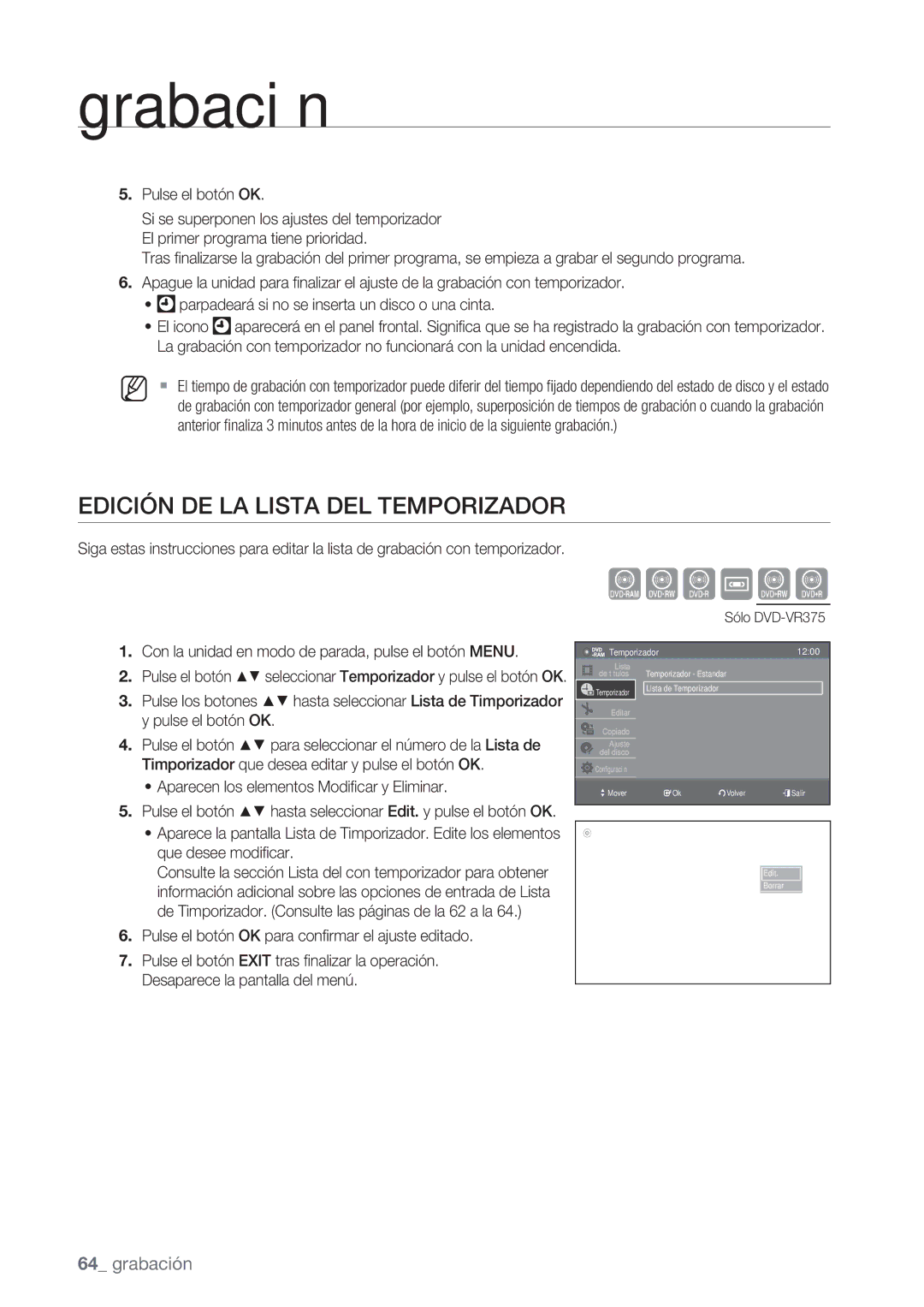 Samsung DVD-VR370/EDC, DVD-VR370/XEC manual Edición DE LA Lista DEL Temporizador, Aparecen los elementos Modiﬁcar y Eliminar 