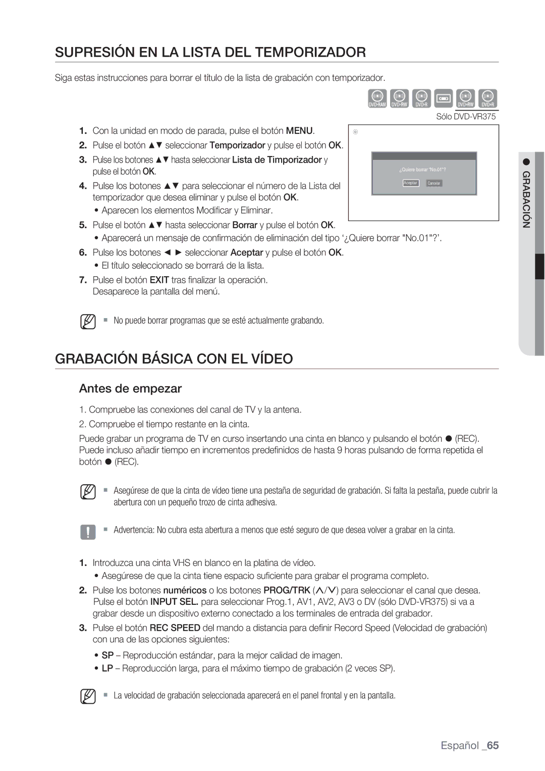 Samsung DVD-VR370/XEC manual Supresión EN LA Lista DEL Temporizador, Grabación Básica CON EL Vídeo, Antes de empezar 