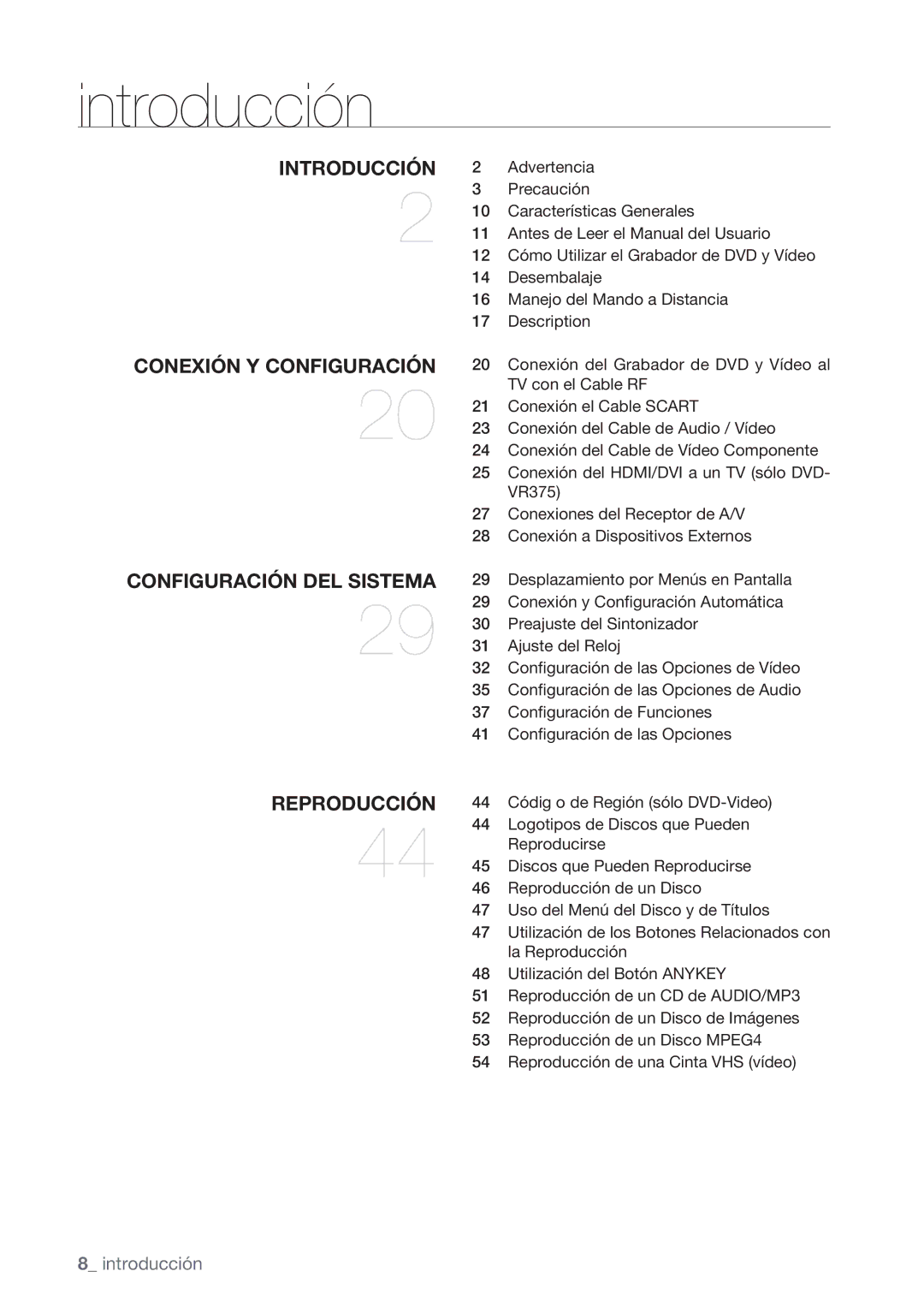 Samsung DVD-VR370/EDC Advertencia, Precaución, Características Generales, Antes de Leer el Manual del Usuario, Desembalaje 