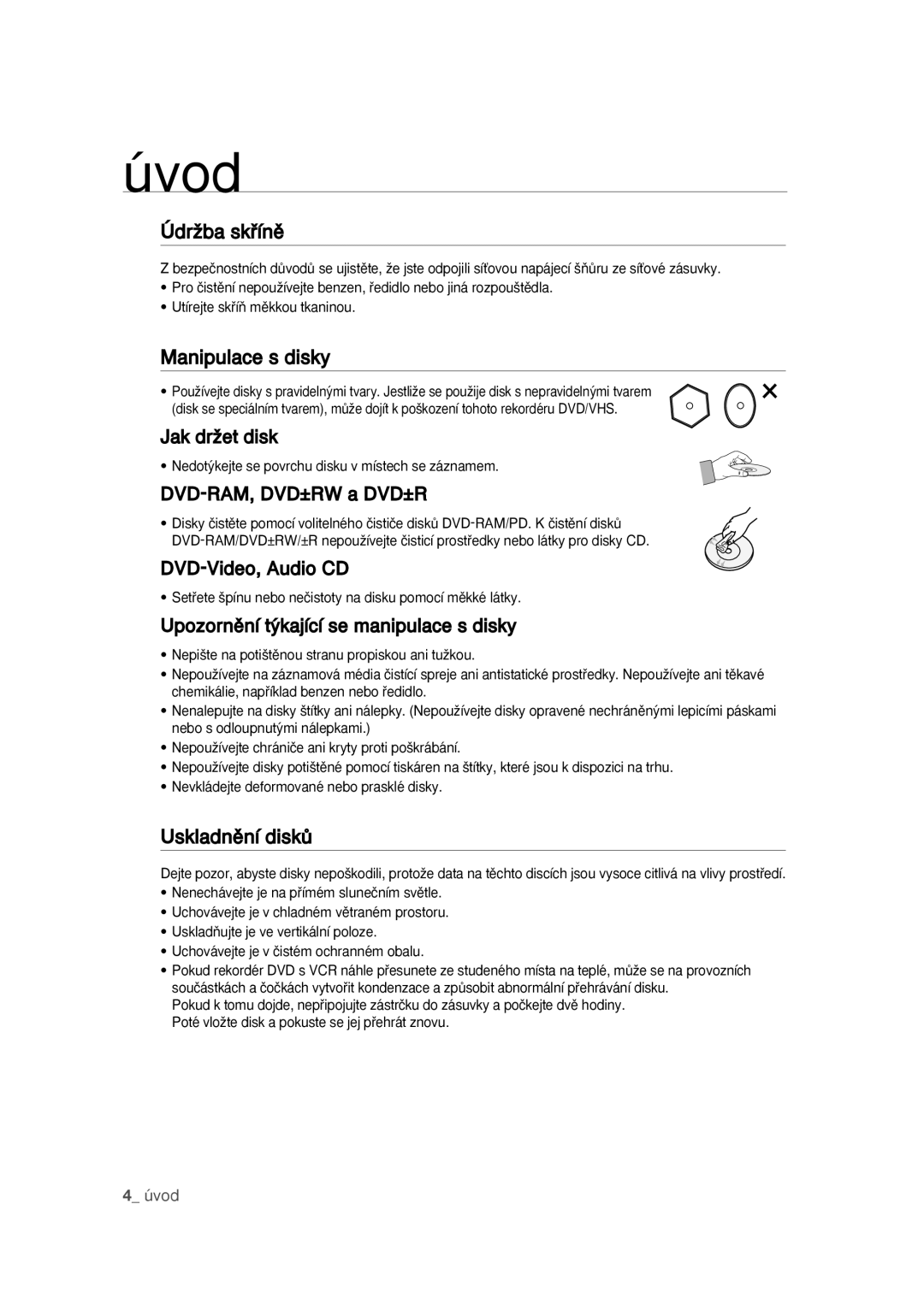 Samsung DVD-VR370/EDC manual Upozornûní t˘kající se manipulace s disky 