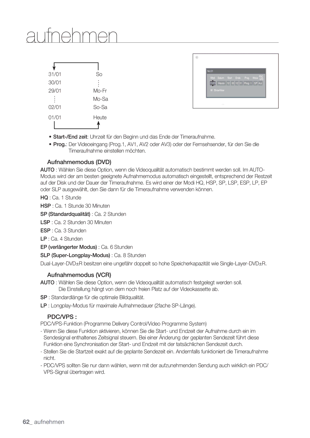 Samsung DVD-VR370/XEG, DVD-VR370/XEN manual 31/01So 30/01 29/01Mo-Fr Mo-Sa 02/01So-Sa 01/01Heute, Timer Standard 1200 