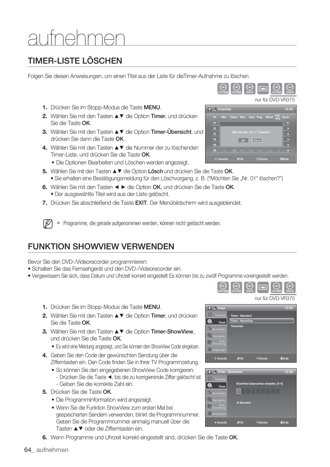 Samsung DVD-VR370/XEG, DVD-VR370/XEN manual TIMER-LISTE Löschen, Funktion Showview Verwenden 