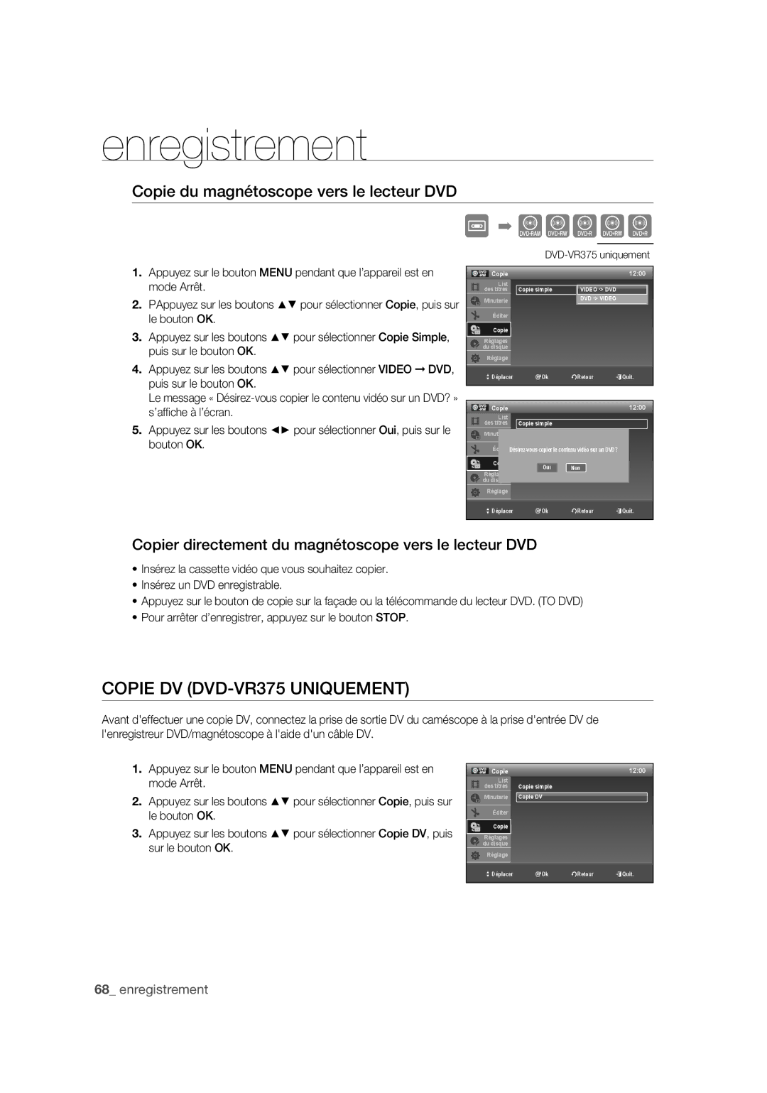 Samsung DVD-VR375A/XEF manual Copie DV DVD-VR375 Uniquement, Copie du magnétoscope vers le lecteur DVD 