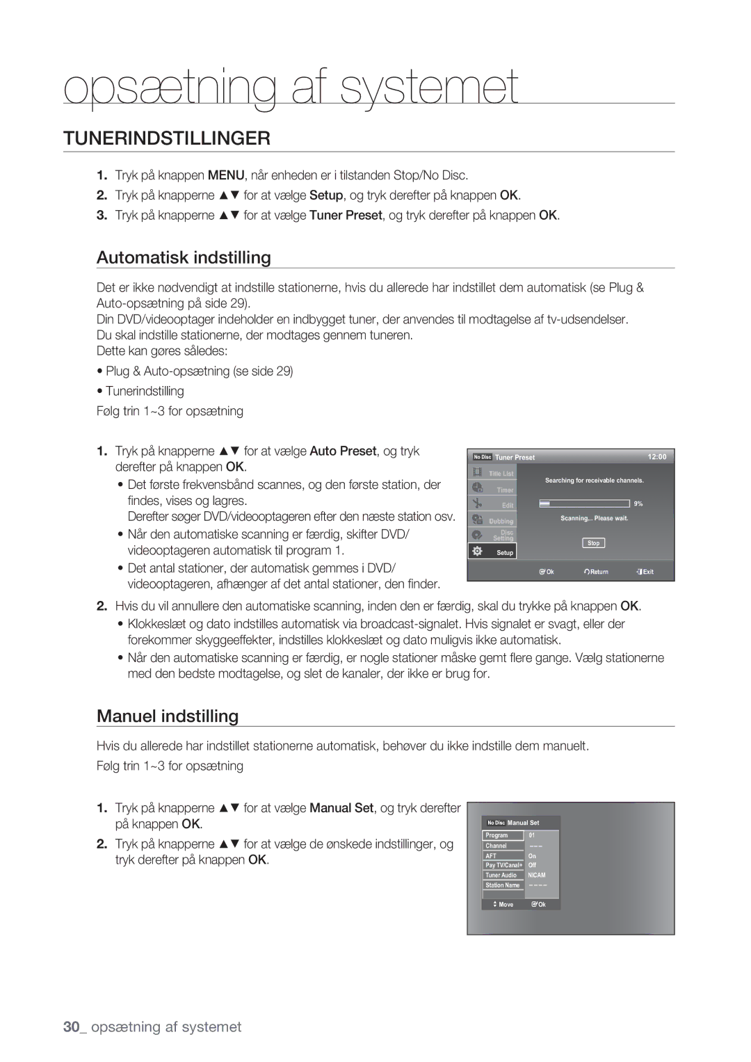 Samsung DVD-VR375/XEE, DVD-VR370/XEE manual Tunerindstillinger, Automatisk indstilling, Manuel indstilling 