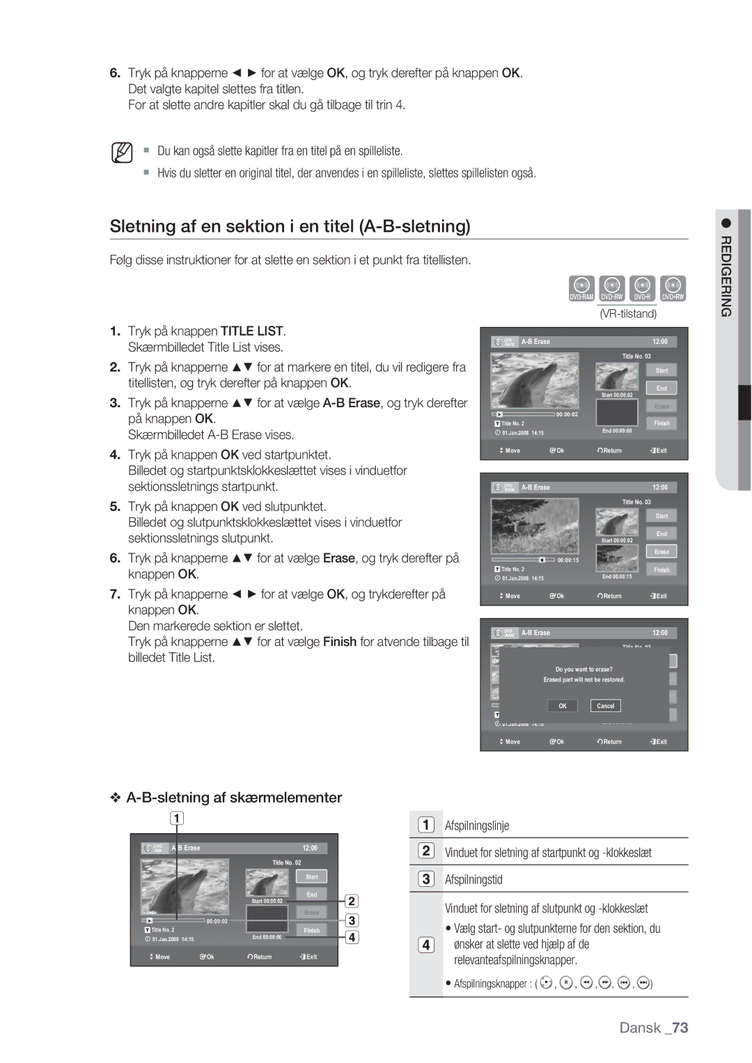 Samsung DVD-VR370/XEE, DVD-VR375/XEE manual Xcvk, Sletning af en sektion i en titel A-B-sletning 