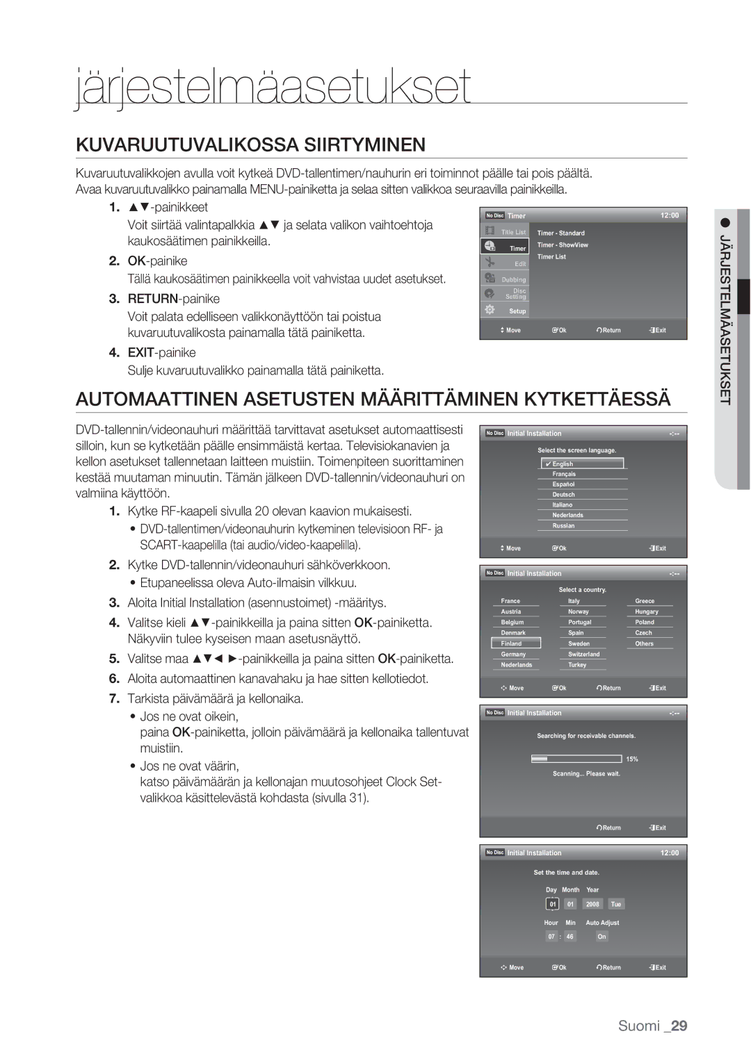 Samsung DVD-VR370/XEE, DVD-VR375/XEE Kuvaruutuvalikossa Siirtyminen, Automaattinen Asetusten Määrittäminen Kytkettäessä 