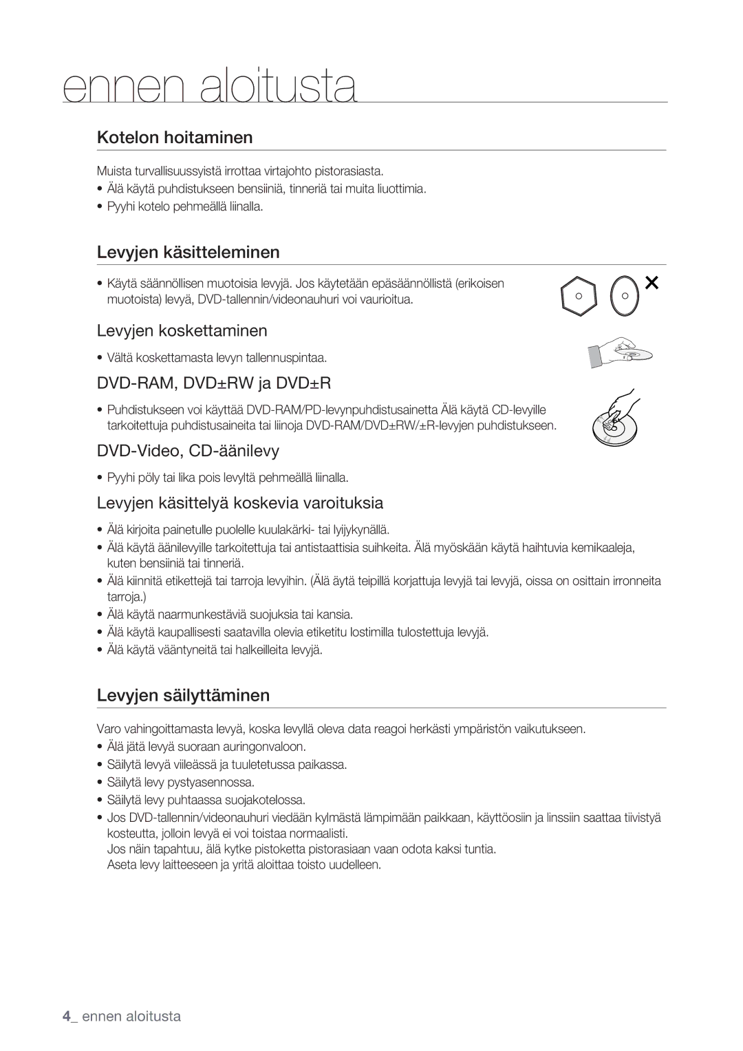 Samsung DVD-VR375/XEE, DVD-VR370/XEE manual Kotelon hoitaminen, Levyjen käsitteleminen, Levyjen säilyttäminen 