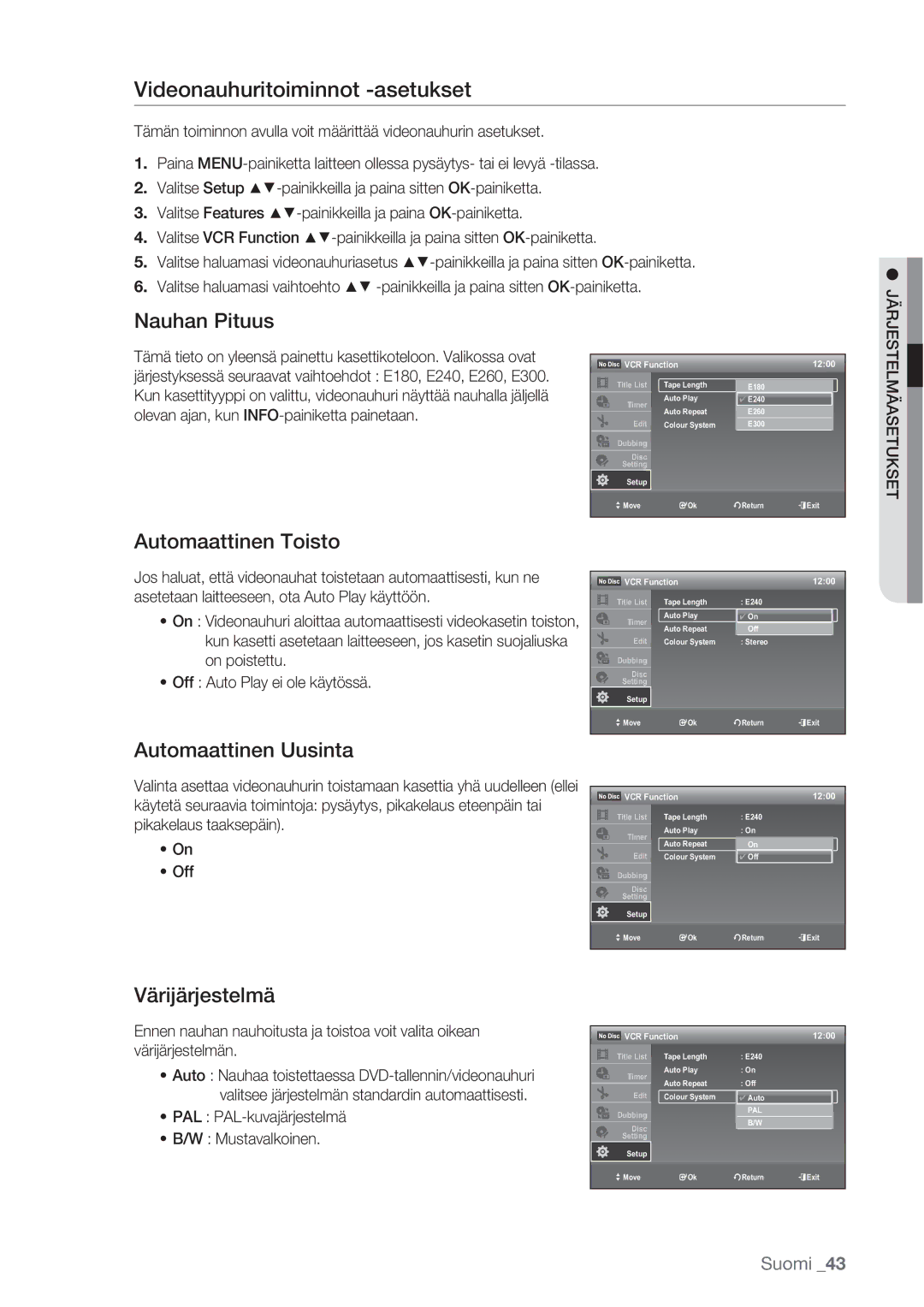 Samsung DVD-VR370/XEE manual Videonauhuritoiminnot -asetukset, Nauhan Pituus, Automaattinen Toisto, Automaattinen Uusinta 