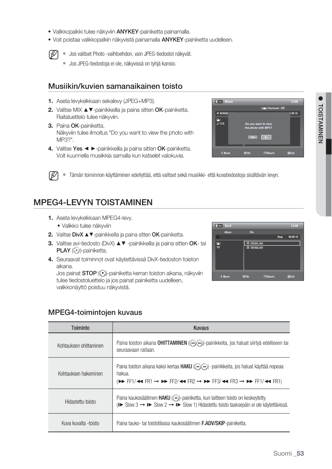 Samsung DVD-VR370/XEE manual MPEG4-LEVYN Toistaminen, Musiikin/kuvien samanaikainen toisto, MPEG4-toimintojen kuvaus 