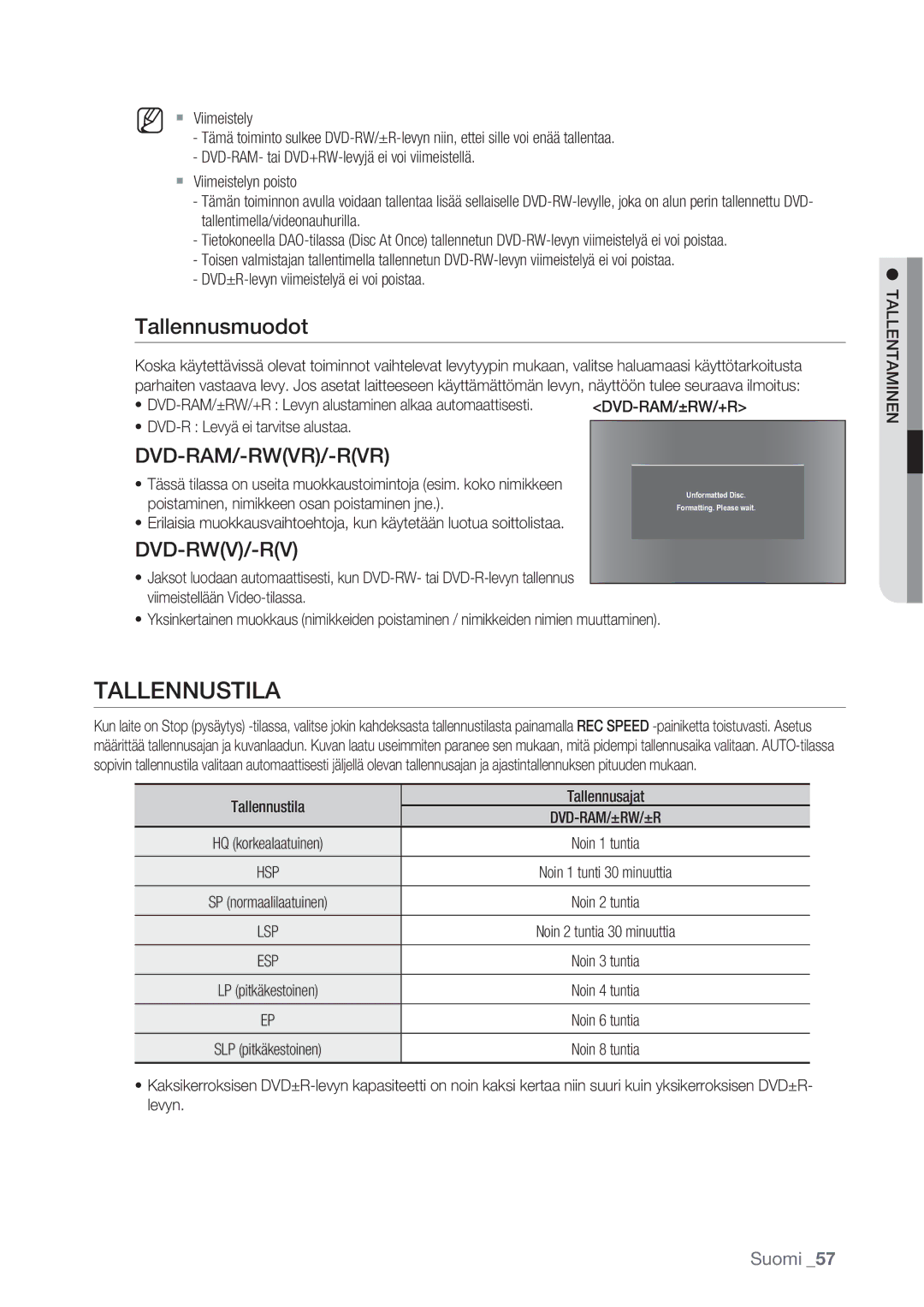 Samsung DVD-VR370/XEE manual Tallennustila, Tallennusmuodot, Dvd-Ram/±Rw/+R, Poistaminen, nimikkeen osan poistaminen jne 