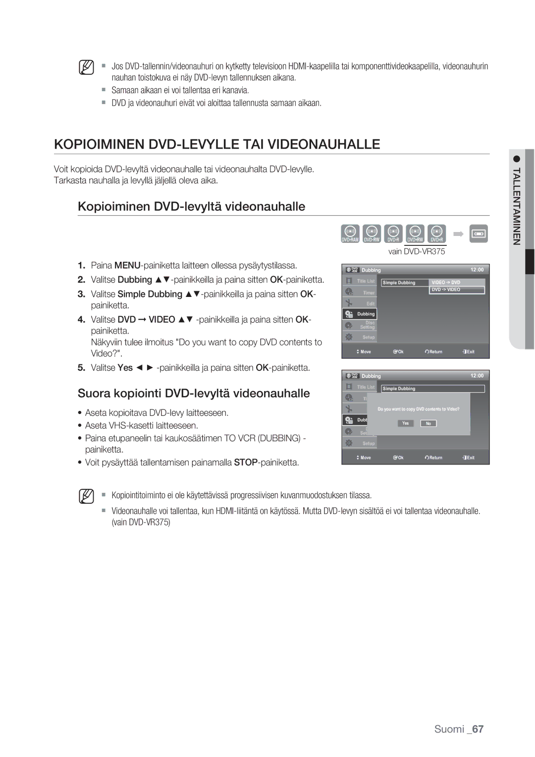 Samsung DVD-VR370/XEE manual Kopioiminen DVD-LEVYLLE TAI Videonauhalle, Kopioiminen DVD-levyltä videonauhalle, Dubbing 1200 