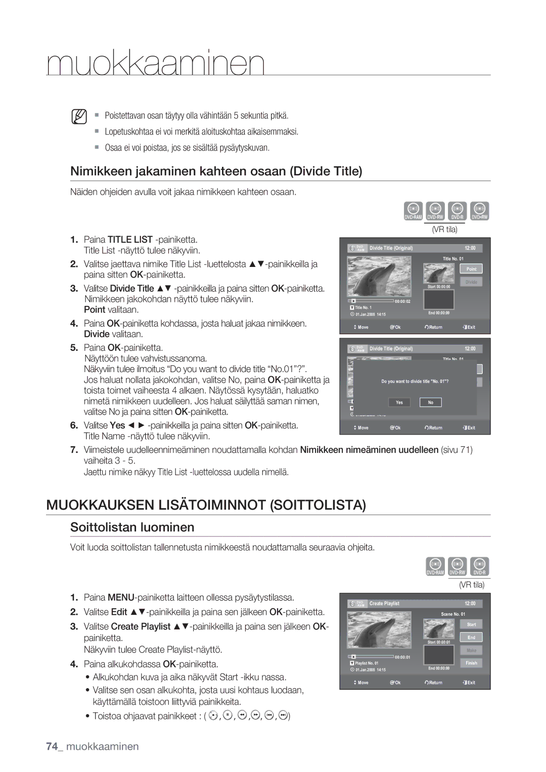 Samsung DVD-VR375/XEE, DVD-VR370/XEE Muokkauksen Lisätoiminnot Soittolista, Nimikkeen jakaminen kahteen osaan Divide Title 